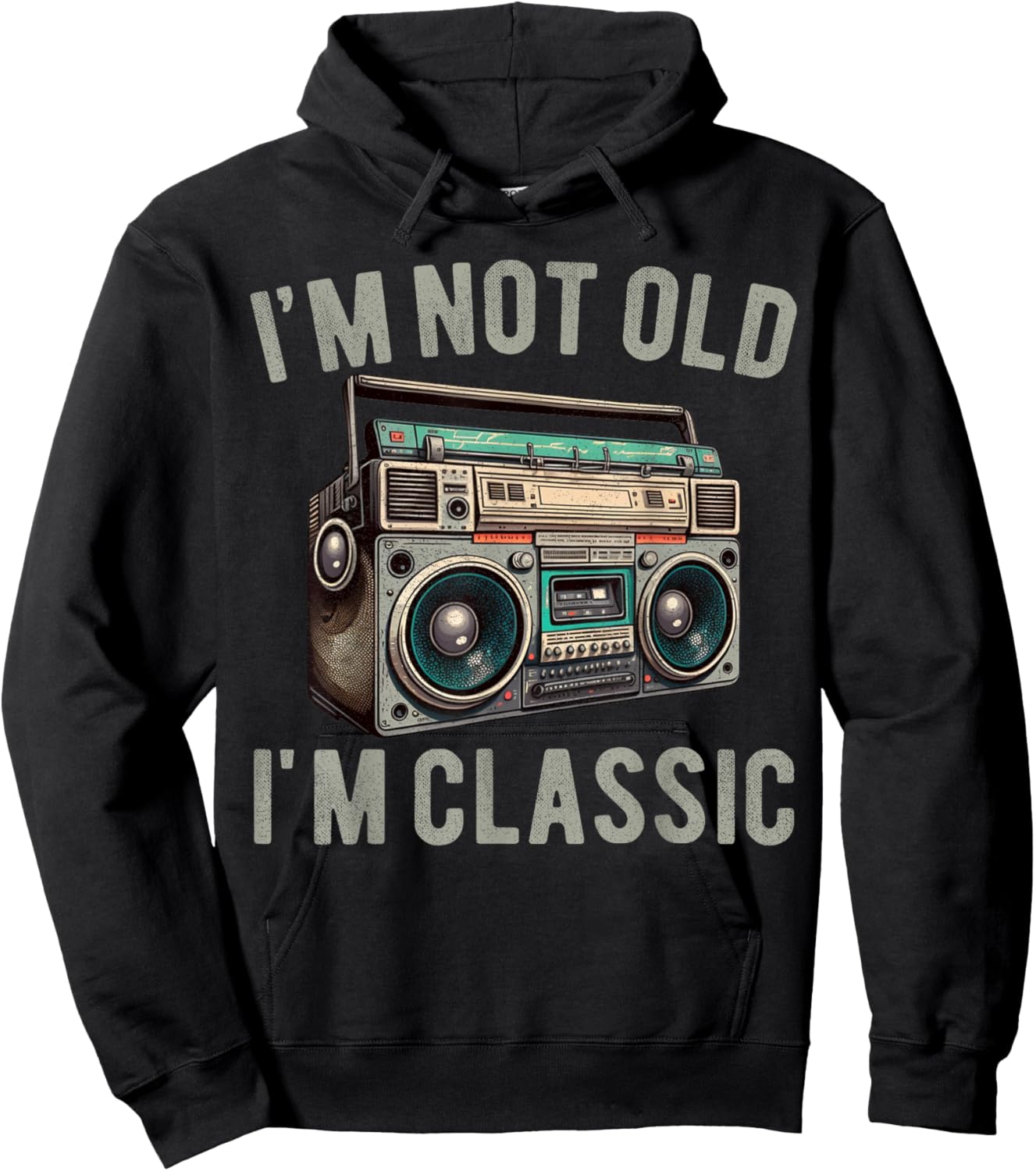 I'm Not Old I'm Classic Old 80s 90s School Vintage Boombox Hoodie - Hoodie | Black
