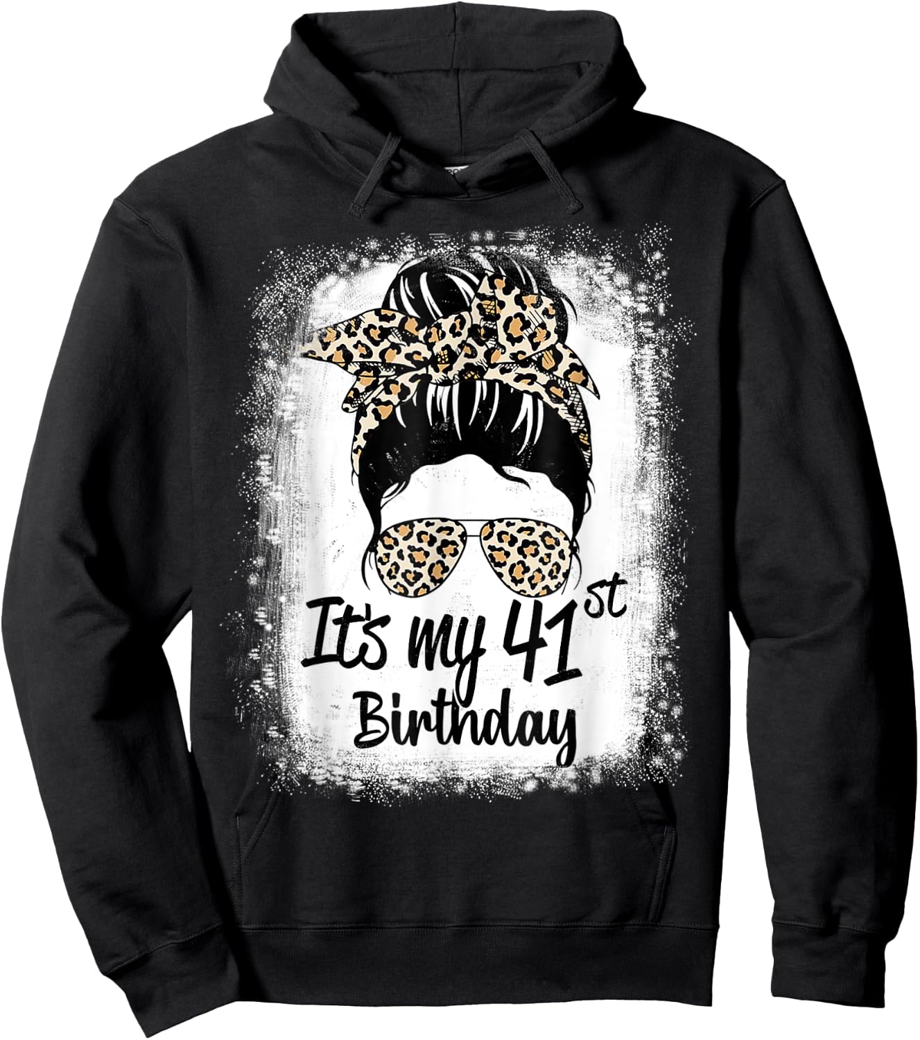 41 Years Old Messy Bun Leopard It's My 41st Birthday Hoodie - Hoodie | Black