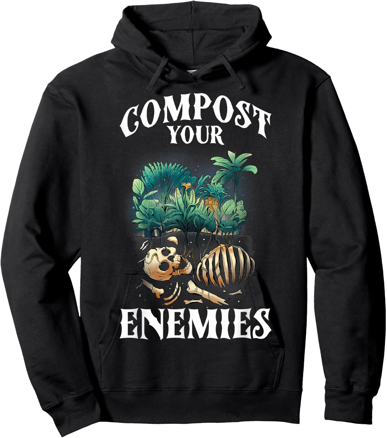 Compost Your Enemies Hoodie - Hoodie | Black