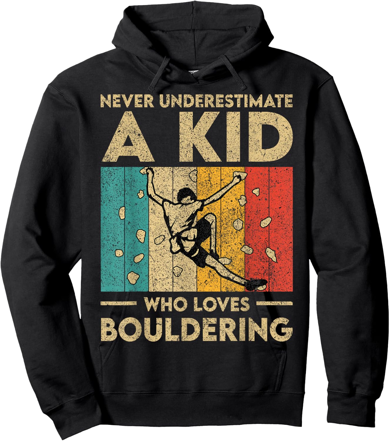 Never Underestimate A Kid Funny Rock Climbing Bouldering Kid Hoodie - Hoodie | Black