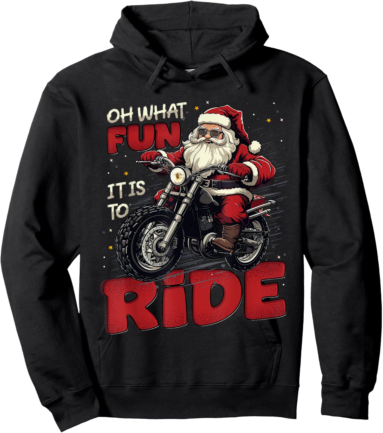 Oh What Fun It Is To Ride, Funny Biker Santa On A Motorcycle Hoodie - Hoodie | Black