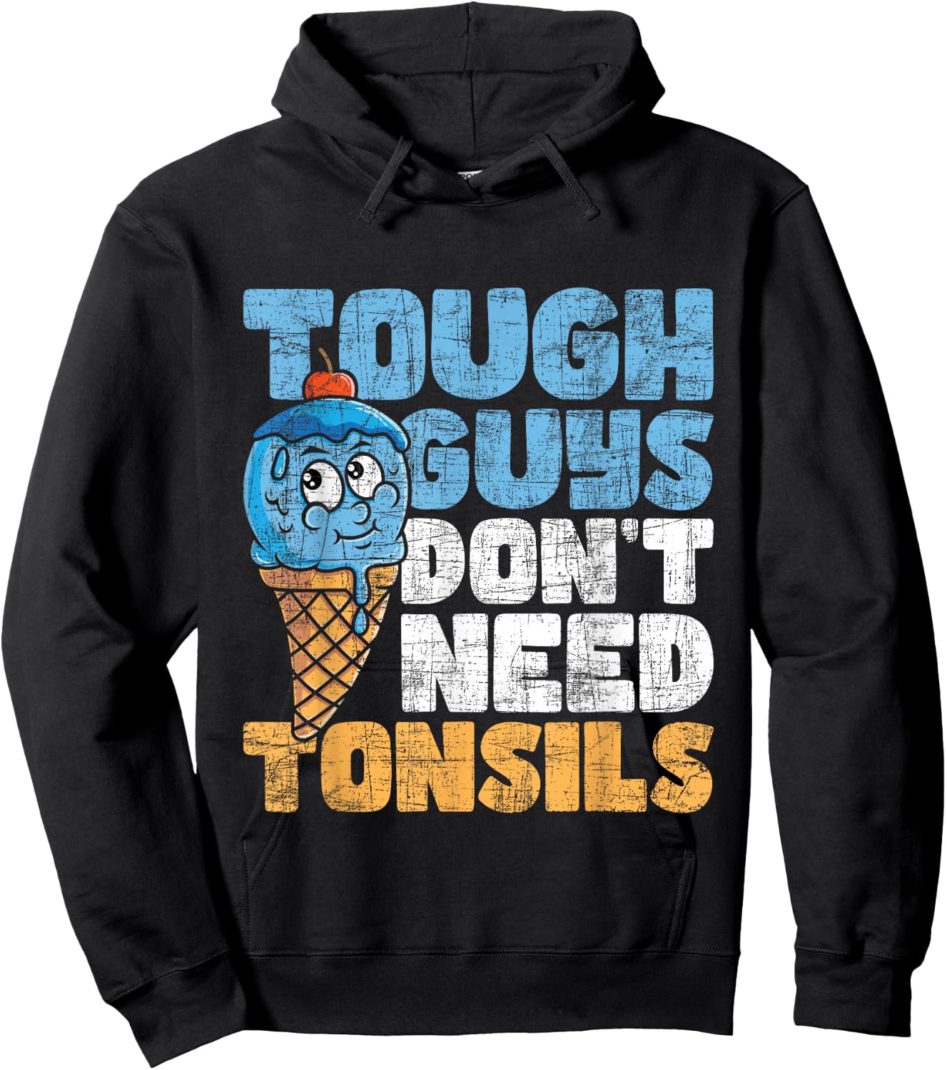 Tough Guys Don't Need Tonsils - Tonsil Removal Tonsillectomy Small Hoodie - Hoodie | Black