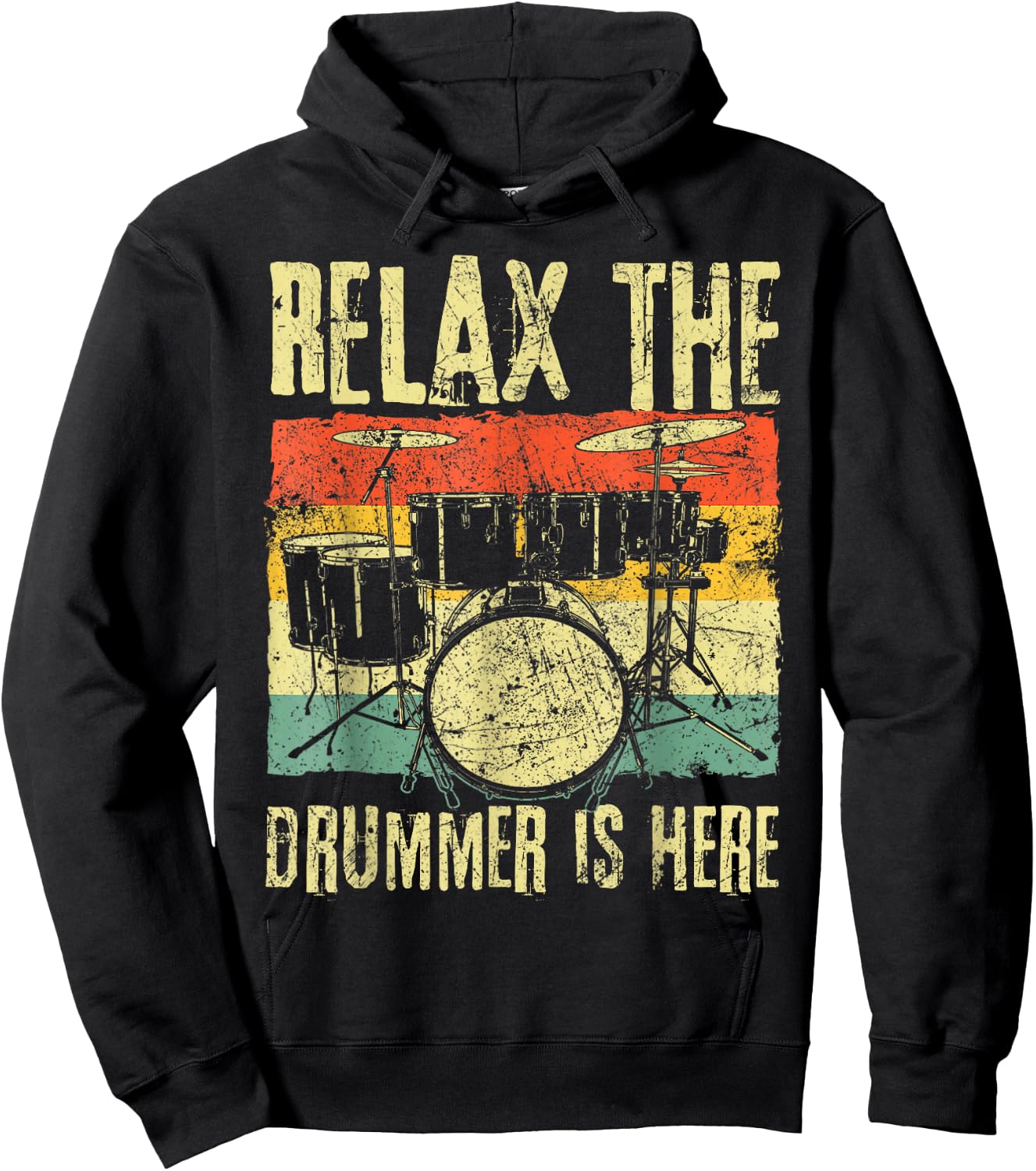 Relax The Drummer Is Here Drummers Hoodie - Hoodie | Black