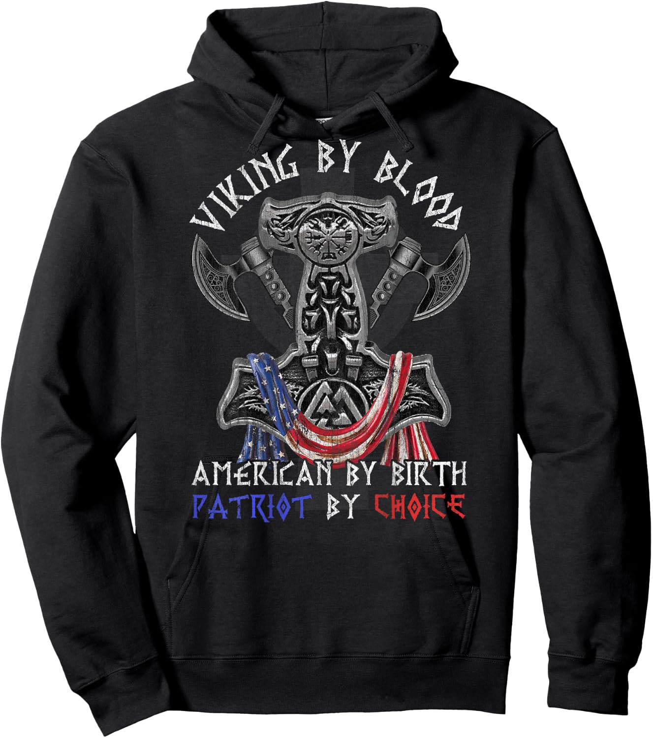 Viking By Blood American By Birth Patriot By Choice Hoodie - Hoodie | Black