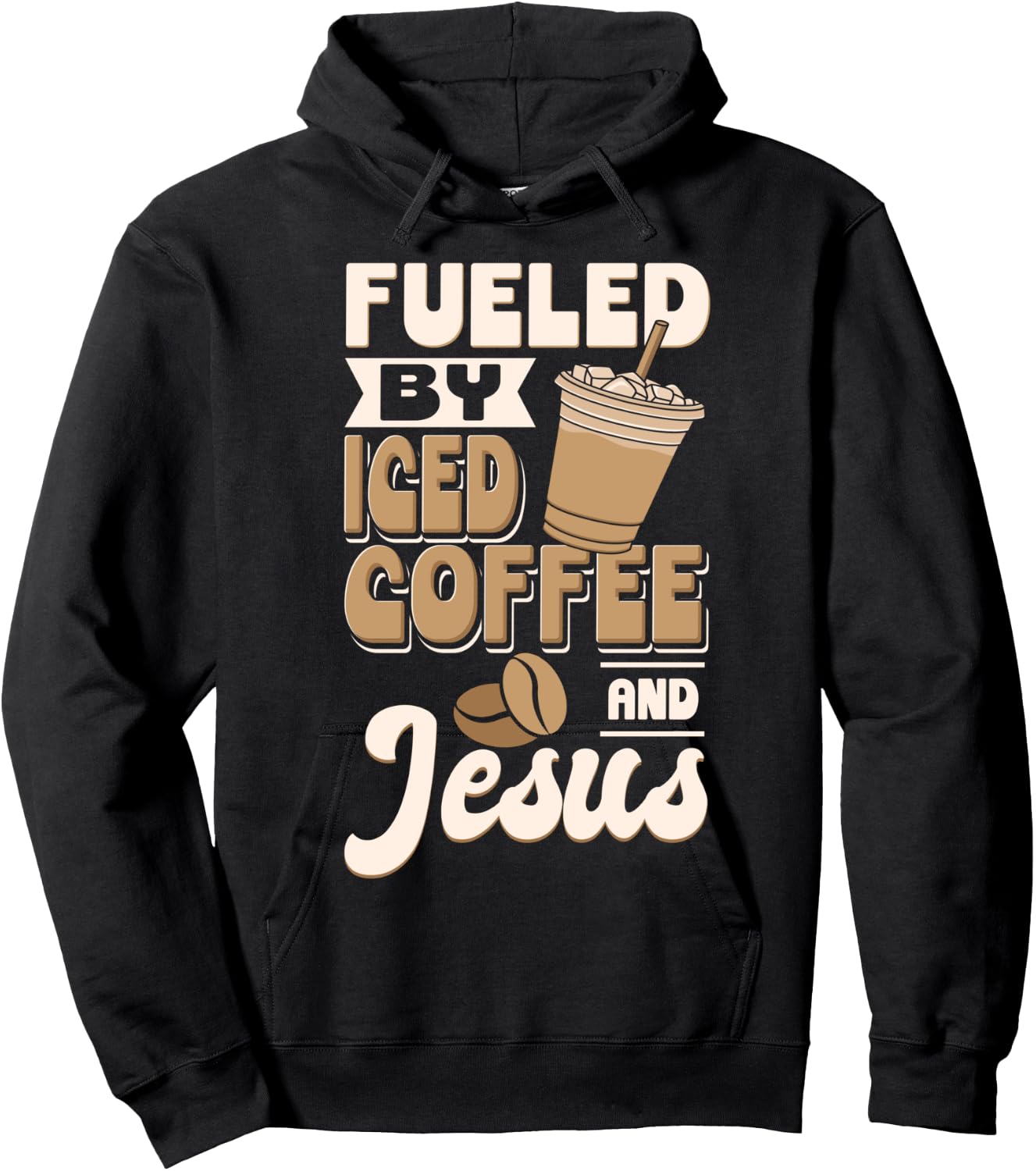 Cold Brewed Coffee Fueled By Iced Coffee And Jesus Hoodie - Hoodie | Black
