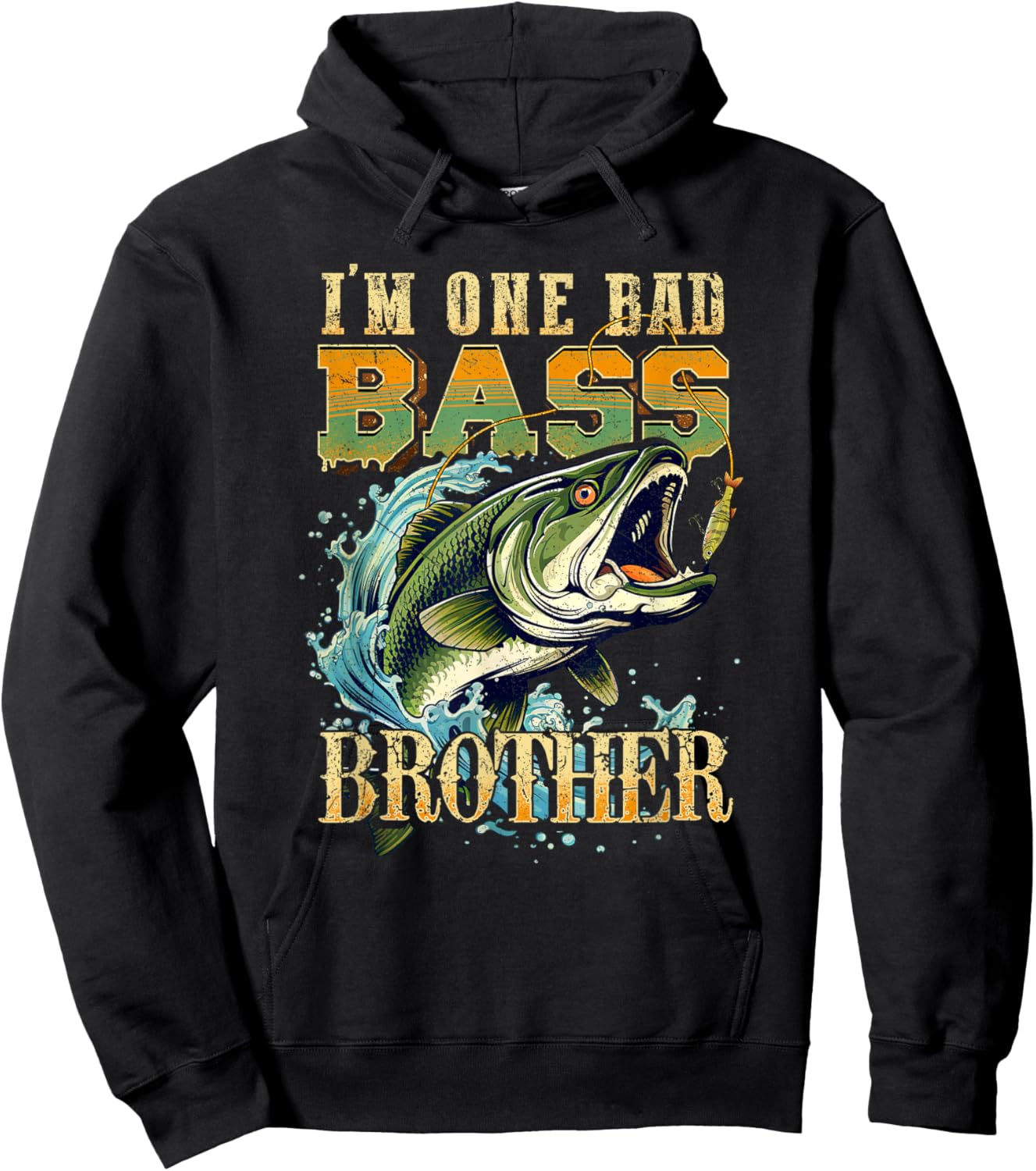I'm One Bad Bass Brother Bass Fishing Gift Fish Lovers Hoodie - Hoodie | Black