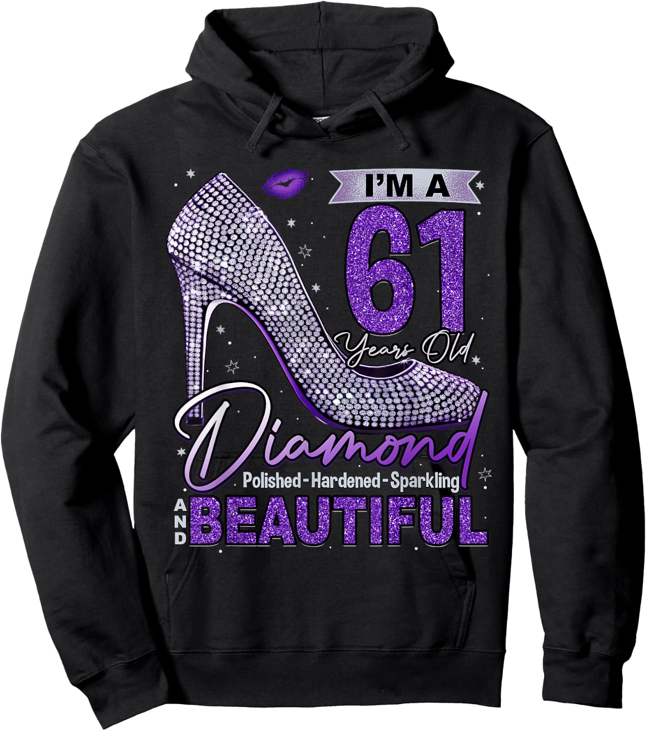 I'm A 61 Years Old Diamond, 61 and Fabulous Birthday Women Hoodie - Hoodie | Black