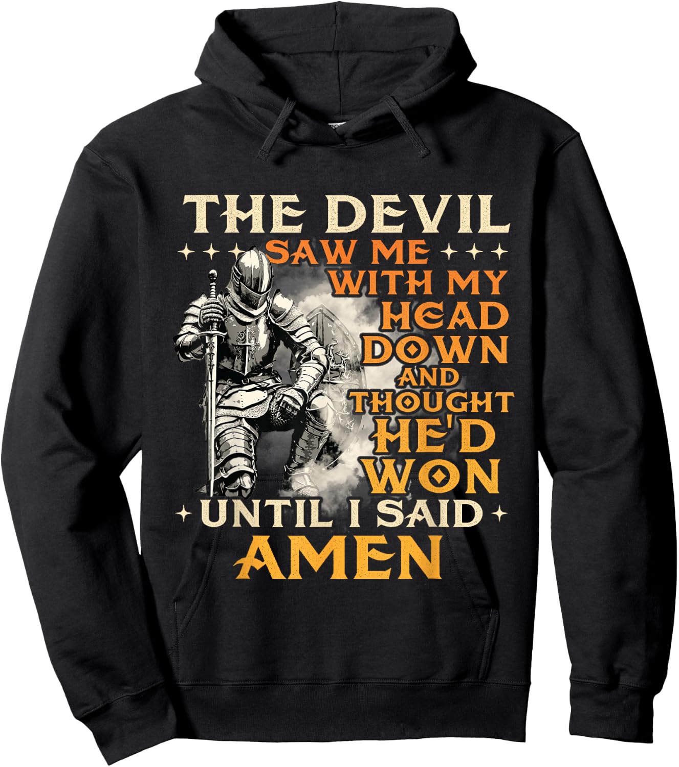 The Devil Saw Me With My Head Down - Christian Faith Jesus Hoodie - Hoodie | Black