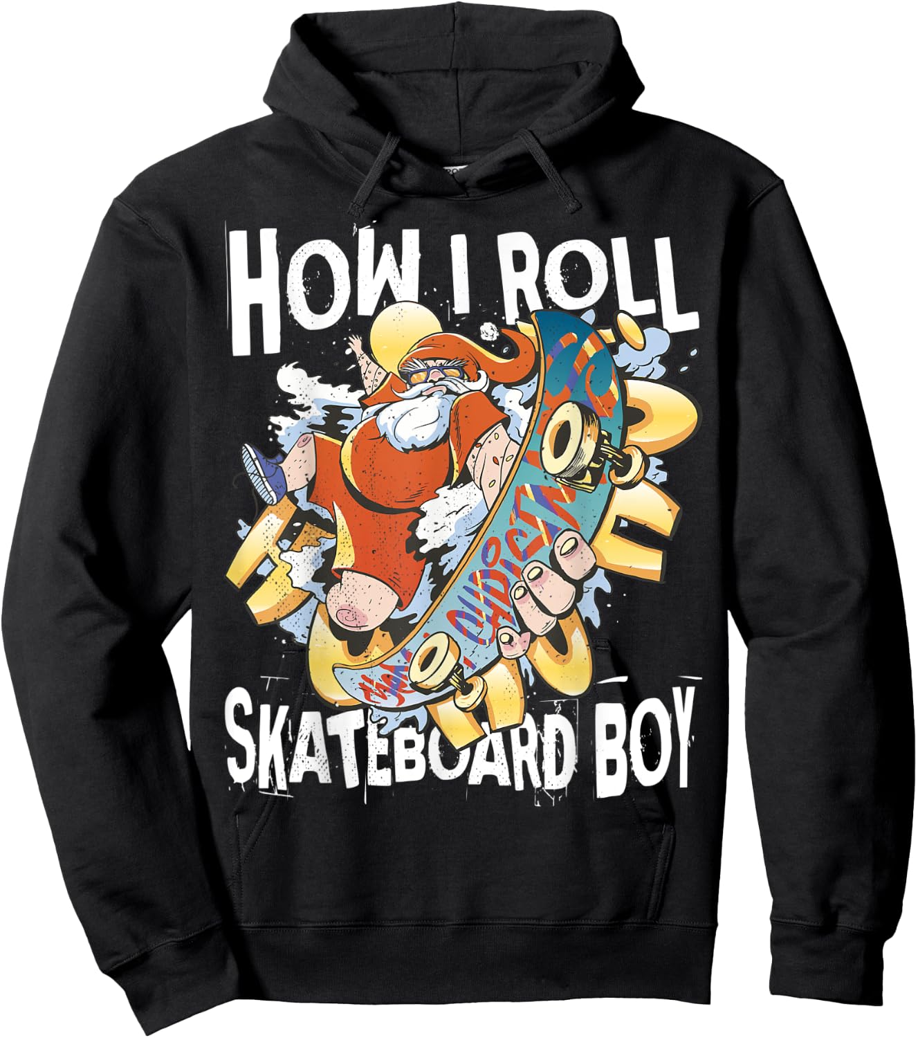 Skateboard boy. How I roll. Santa on Skateboard. Hoodie - Hoodie | Black