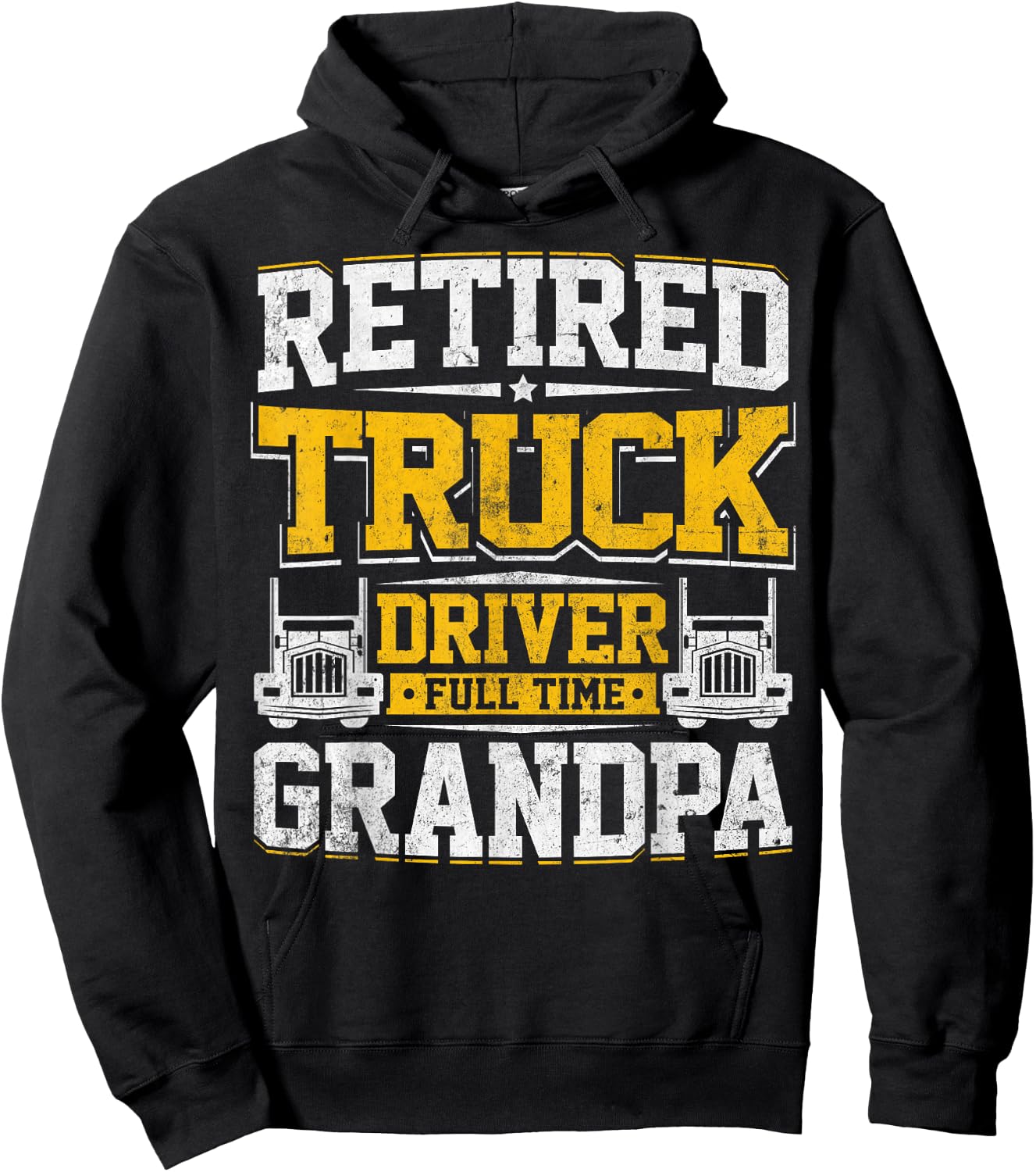 Retired Truck Driver Full Time Grandpa Trucker Novelty Gag Hoodie - Hoodie | Black