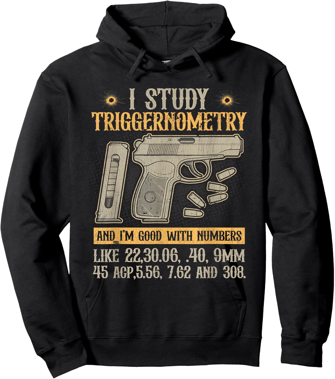 I Study Triggernometry Good With Numbers Gun Enthusiast Hoodie - Hoodie | Black