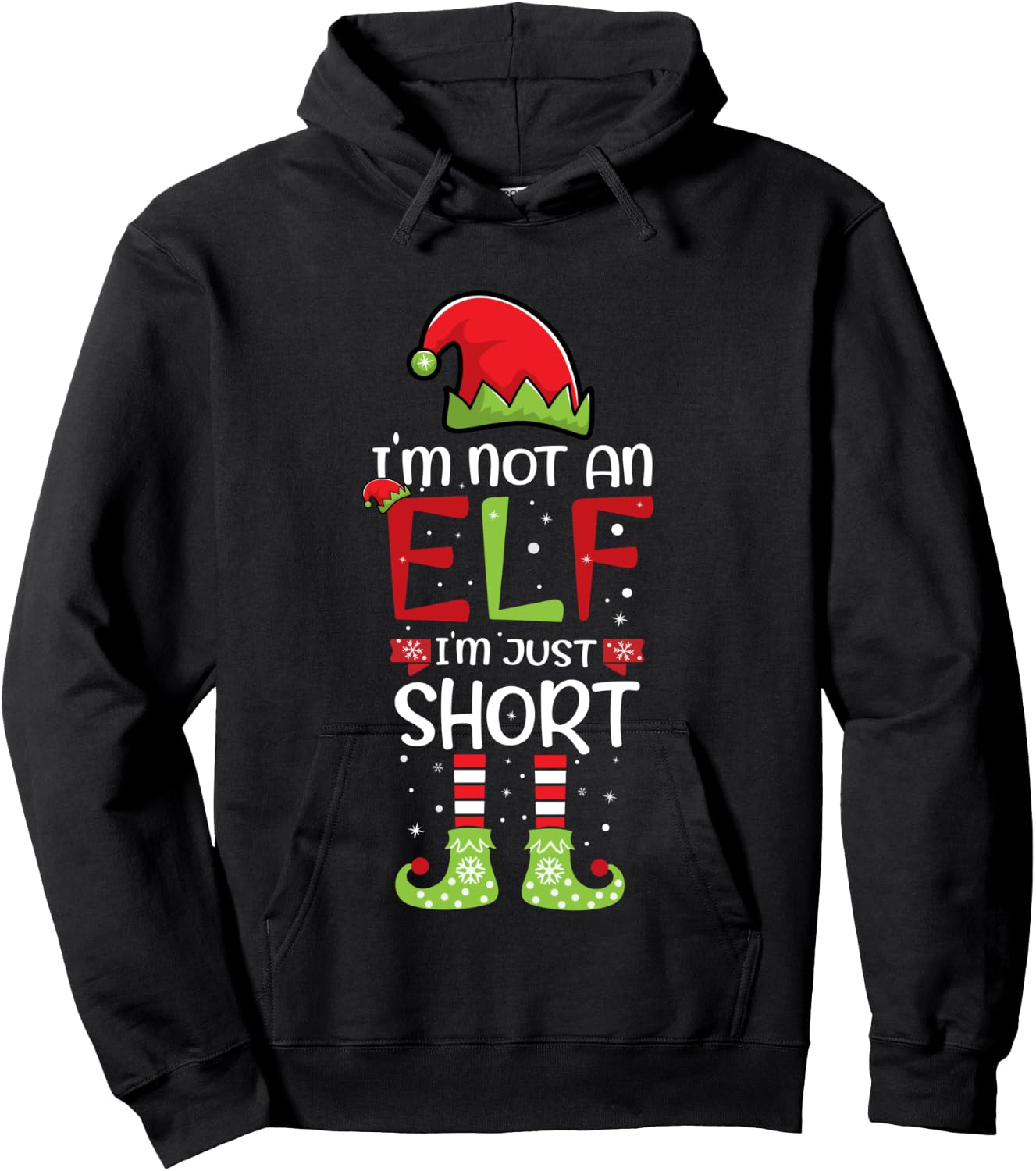 I'm Not An Elf Im Just Short Christmas Funny Family Matching Hoodie - Hoodie | Black