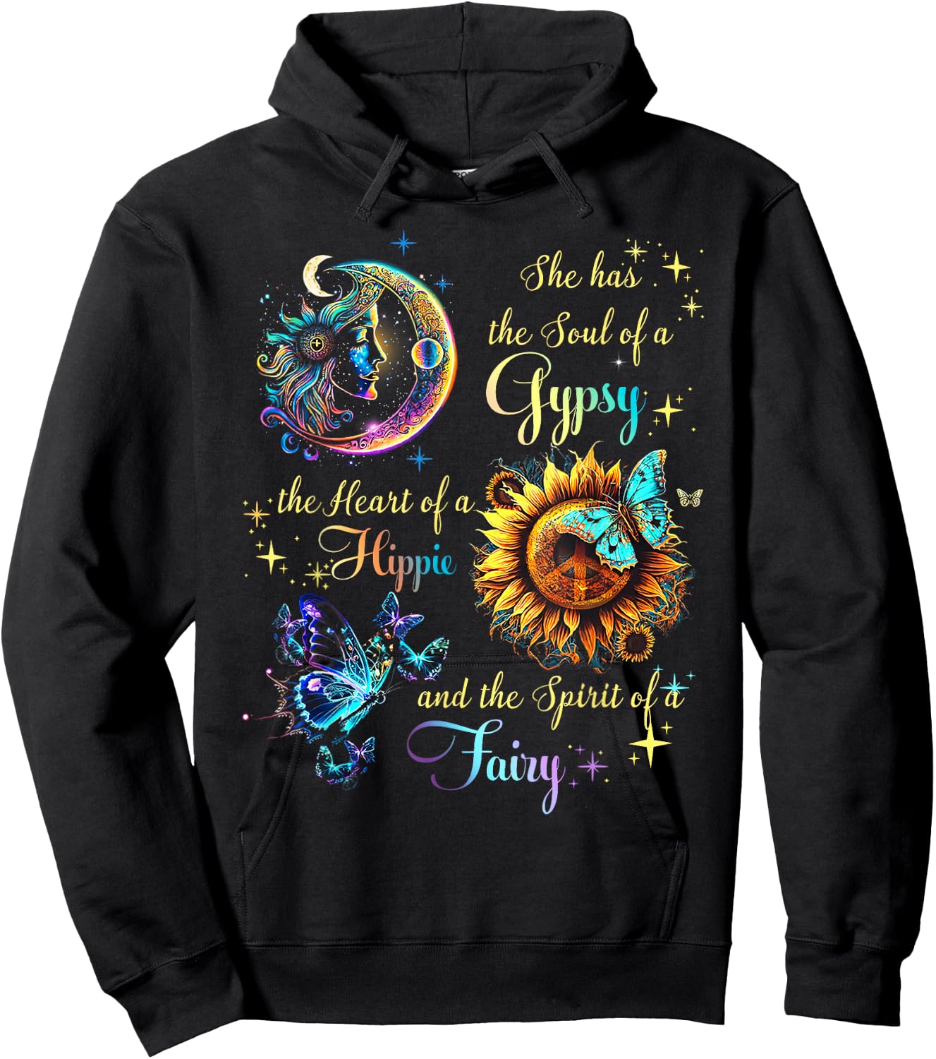 She Has She Soul Of A Gypsy The Heart Of A Hippie Fairy Hoodie - Hoodie | Black