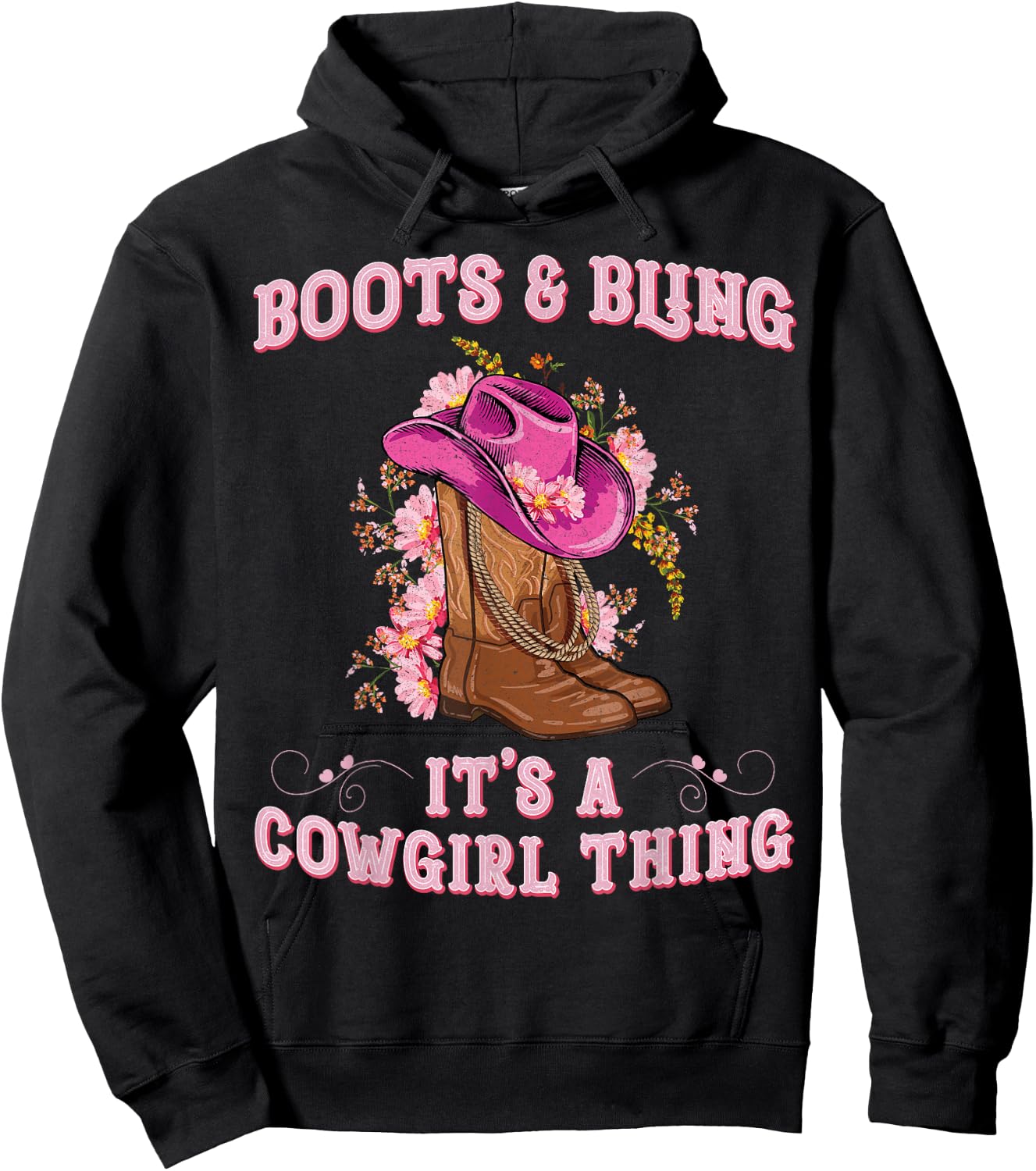 Boots and Bling its a Cowgirl Thing Cute Love Country Girls Hoodie - Hoodie | Black