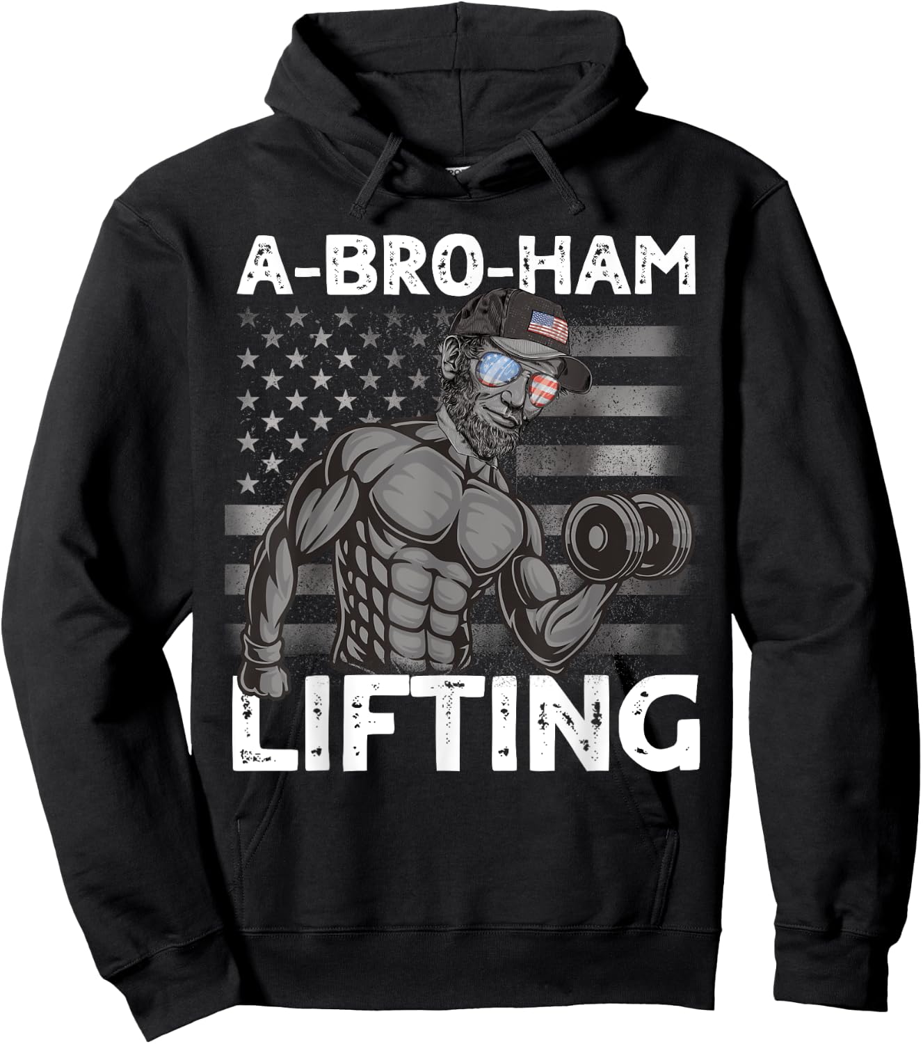 A-Bro-Ham Lifting President Lincoln Bro 4th of July Gym Men Hoodie - Hoodie | Black