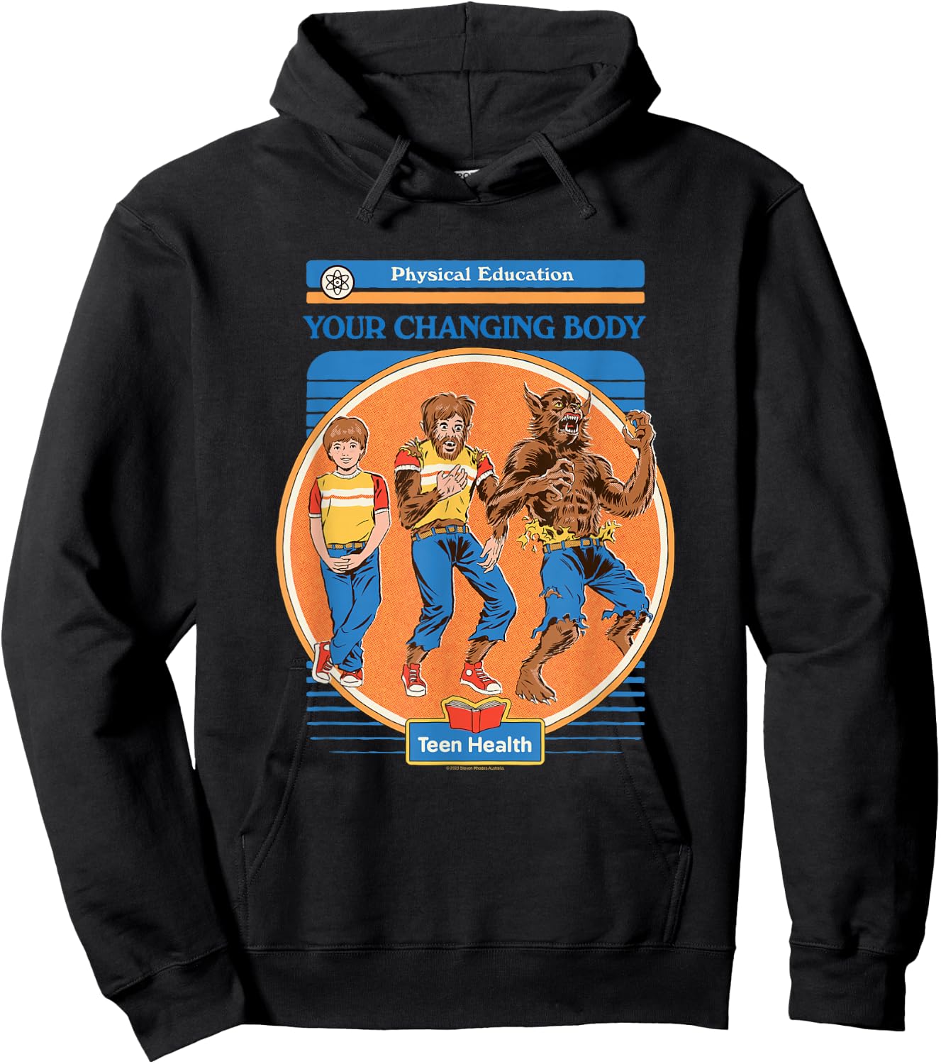 Steven Rhodes Your Changing Werewolf Body Retro Dark Humor Hoodie - Hoodie | Black