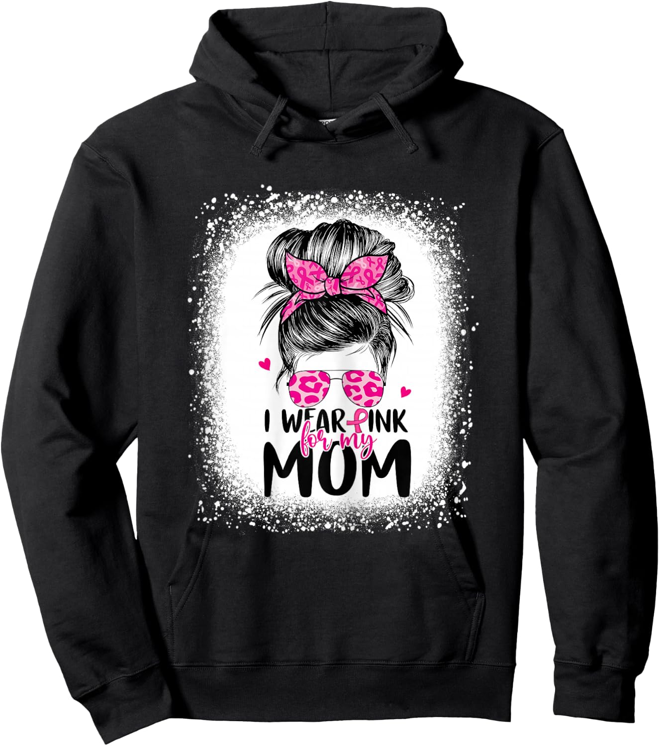 I Wear Pink For My Mom Messy Bun Breast Cancer Awareness Hoodie - Hoodie | Black