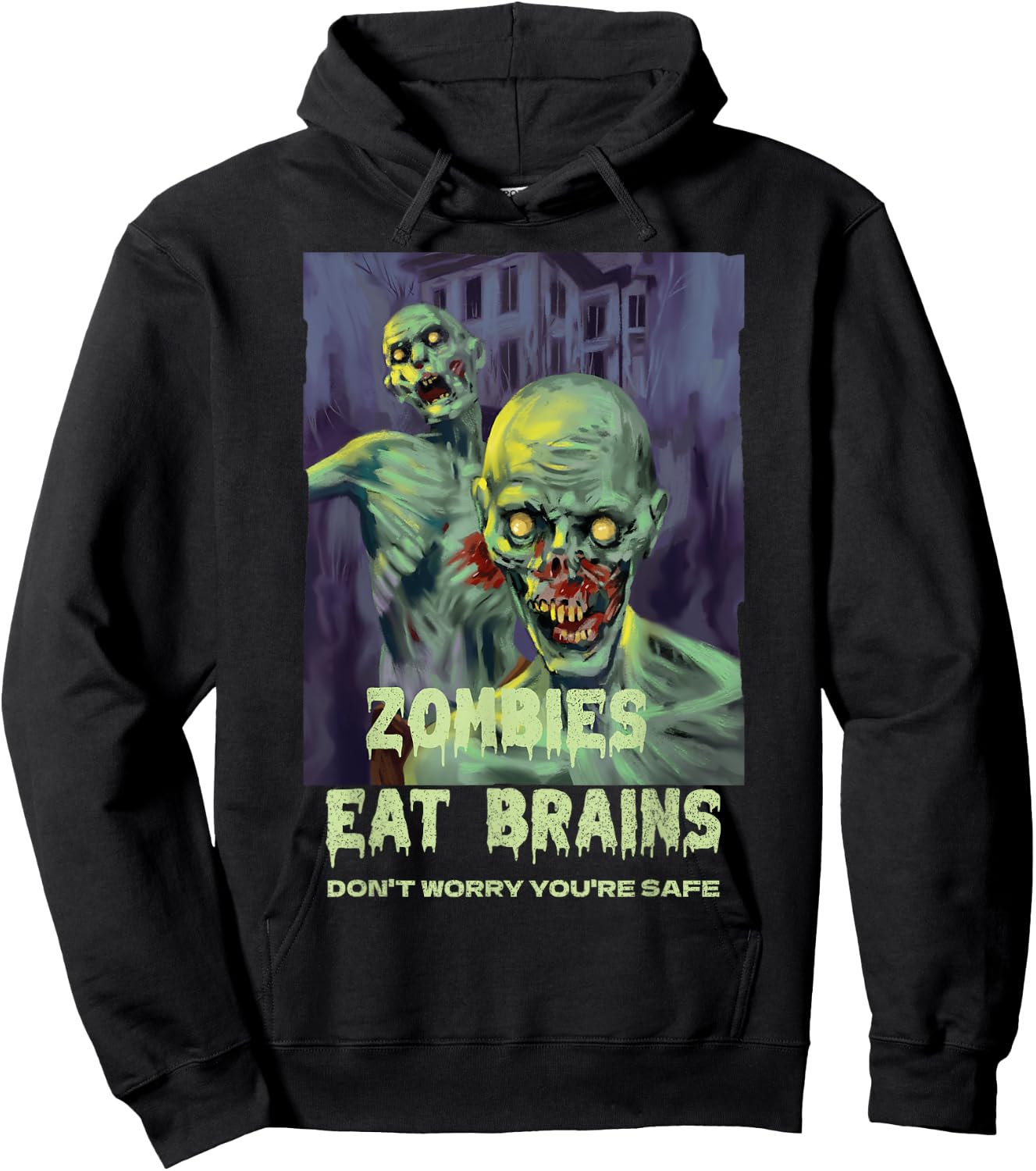 Halloween Retro Horror Movie Zombies Eat Brains You're Safe Hoodie - Hoodie | Black