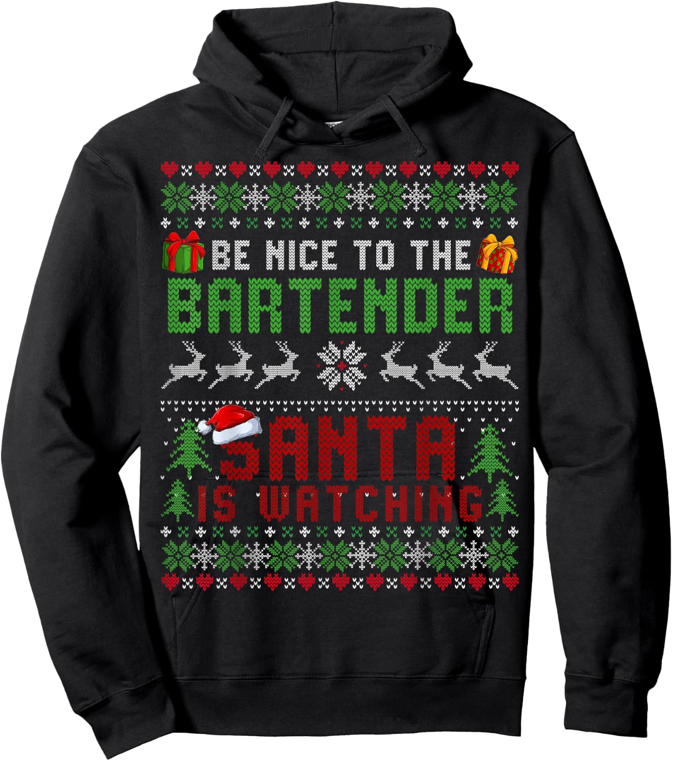 Be nice To the Bartender Santa is Watching Christmas Sweater Hoodie - Hoodie | Black