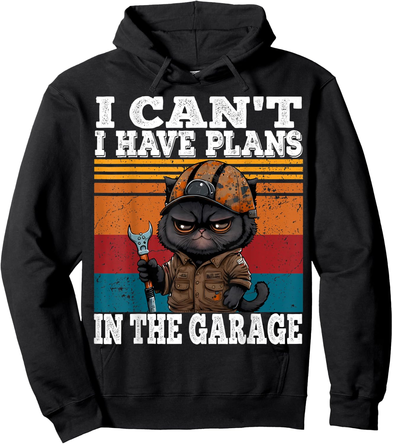 I Can't I Have Plans In The Garage Car Mechanics Funny Cat Hoodie - Hoodie | Black