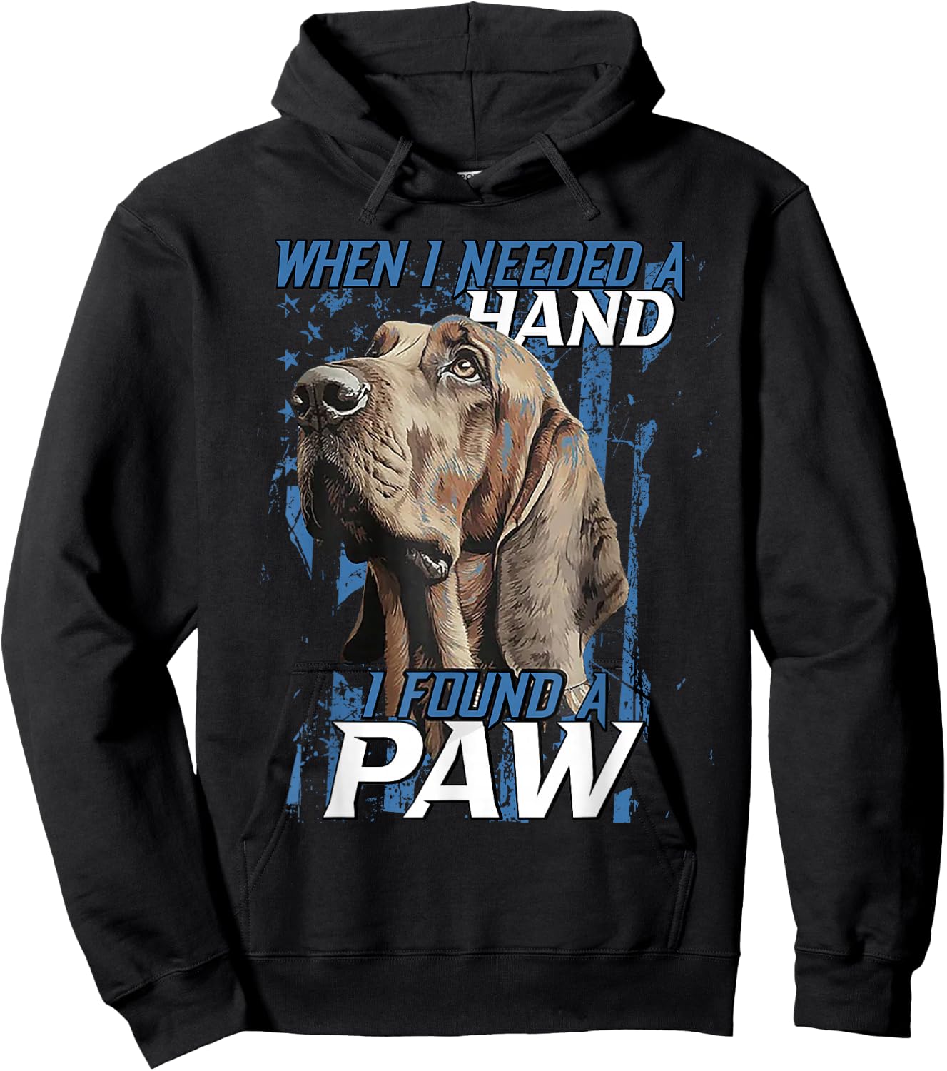When I Need A Hand I Found Paw Blood Hound Black Hoodie - Hoodie | Black
