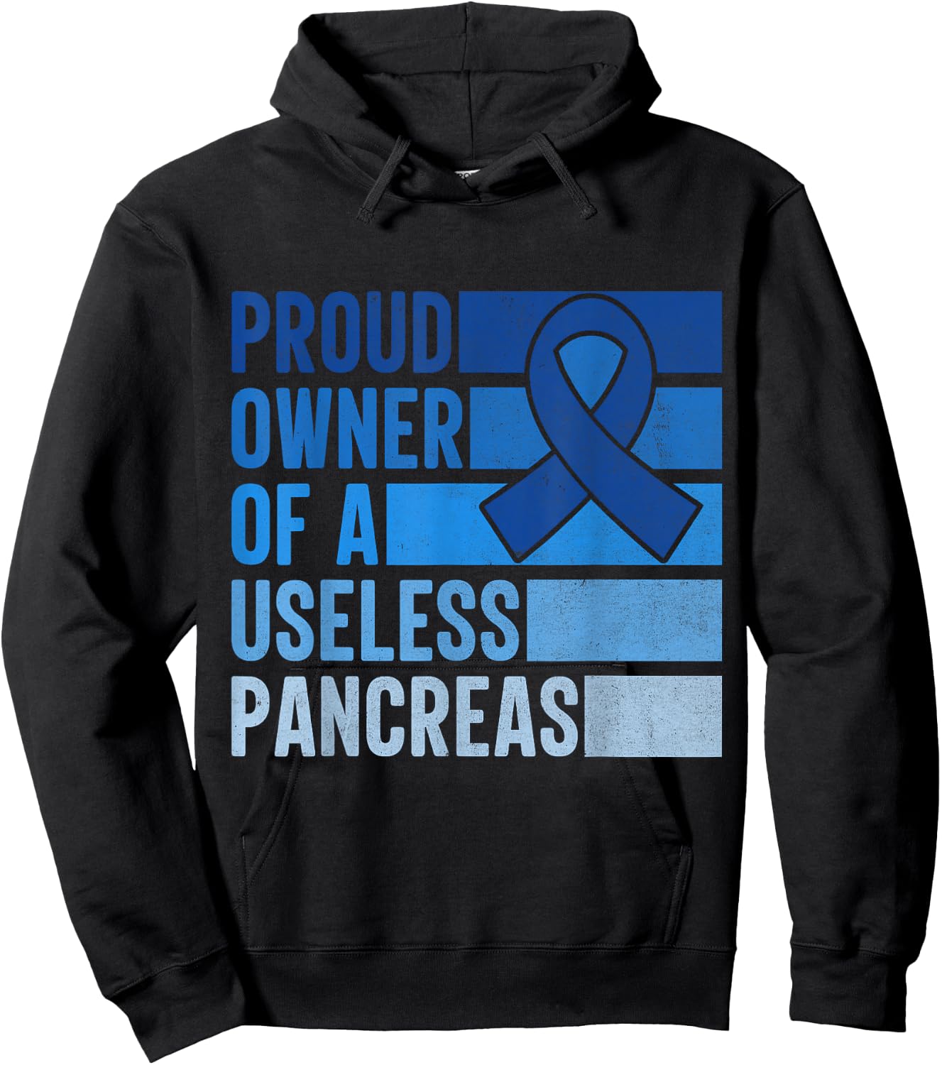 Proud Owner Of A Useless Pancreas Type 1 Diabetes Awareness Hoodie - Hoodie | Black