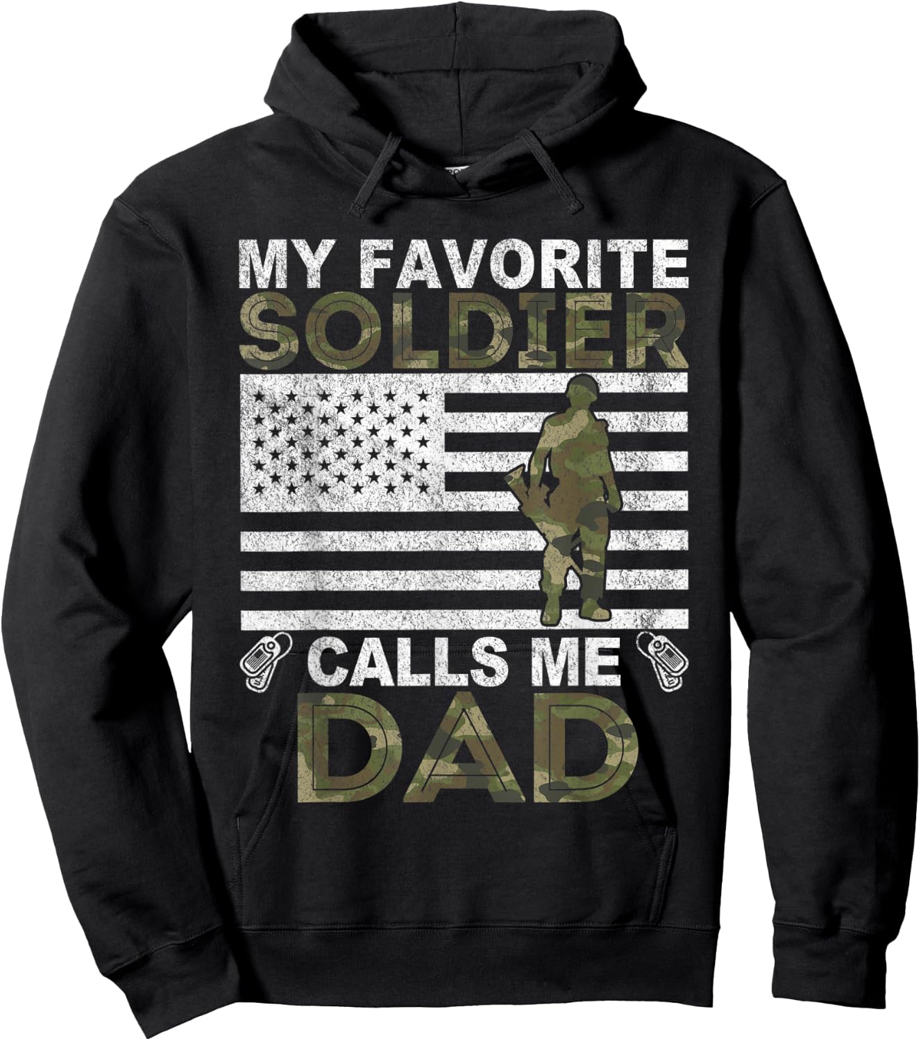 My Favorite Soldier Calls Me Dad Solider Dad Hoodie - Hoodie | Black
