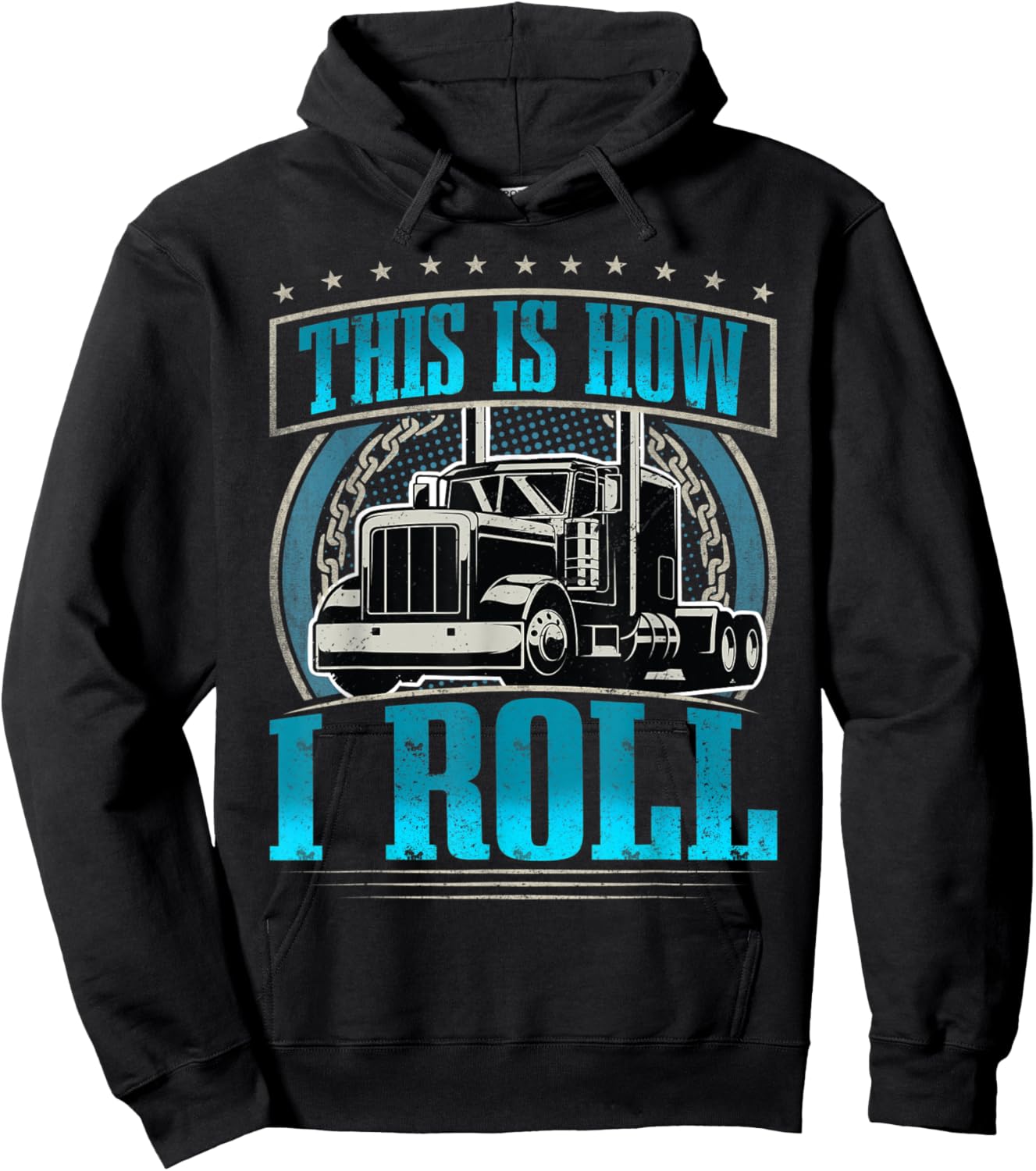 This Is How I Roll I Trucker I Truck Driver Hoodie - Hoodie | Black