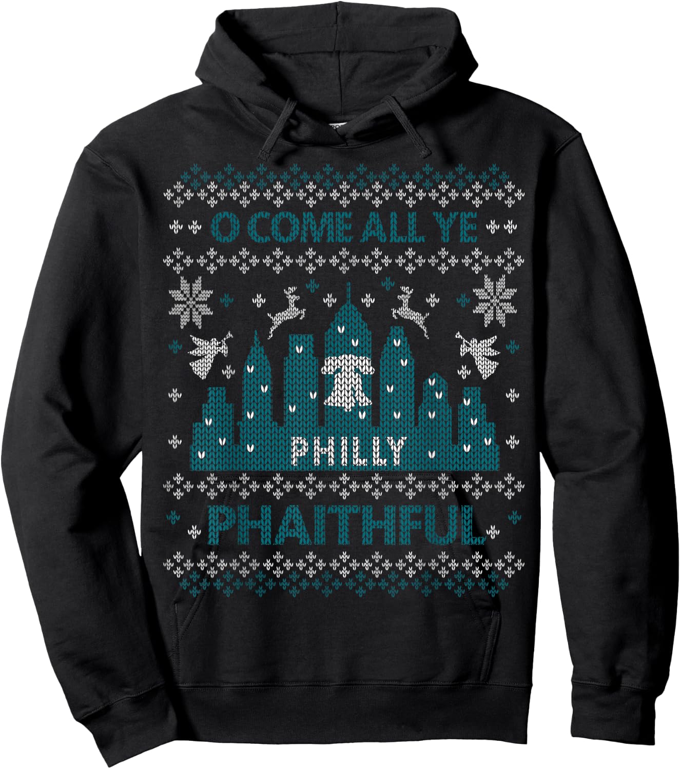Philadelphia Ugly Christmas Oh Come All Ye Philly Phaithful Hoodie - Hoodie | Black