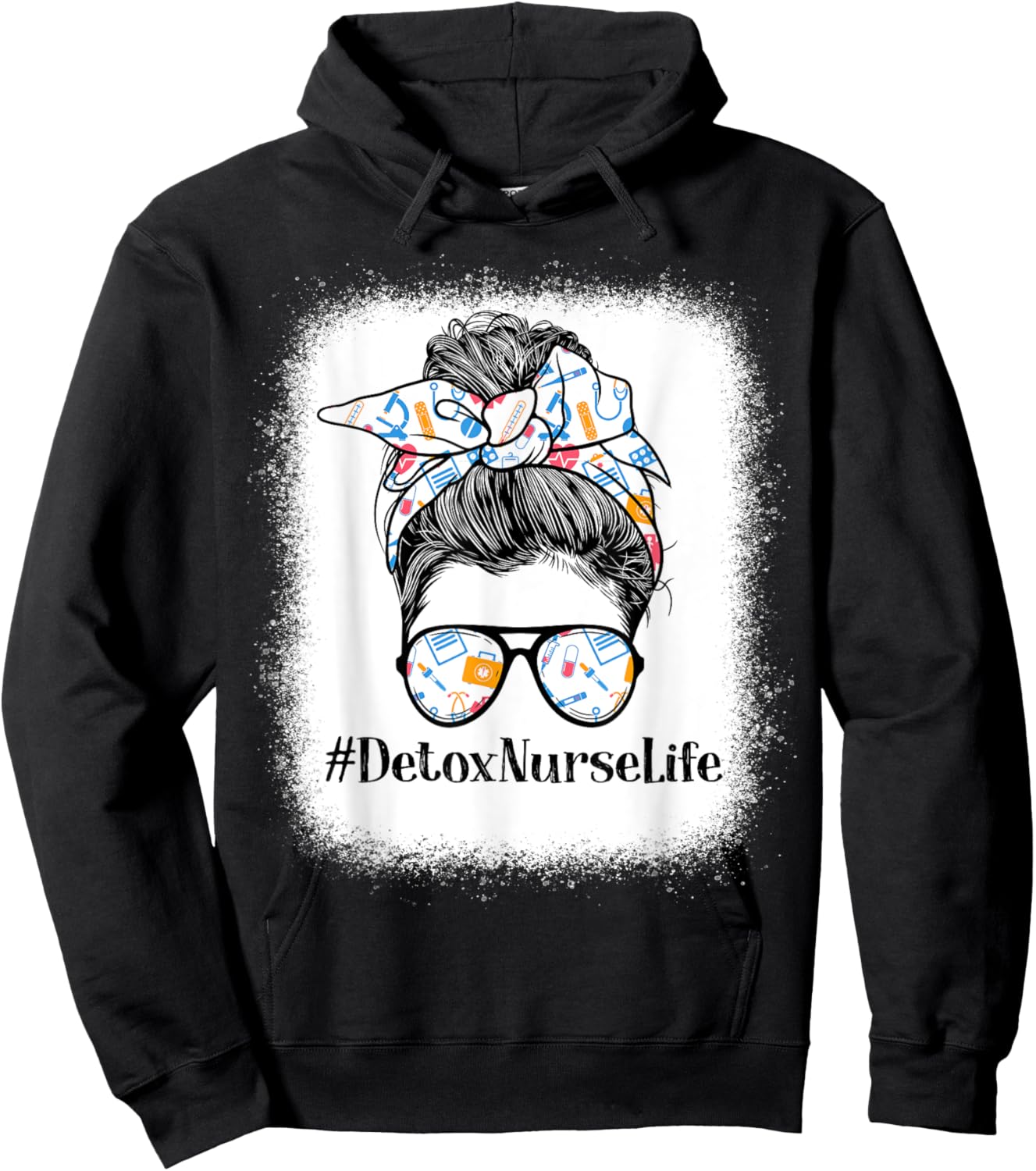 Detox Nurse Life Appreciation Day Messy Bun Women Hoodie - Hoodie | Black
