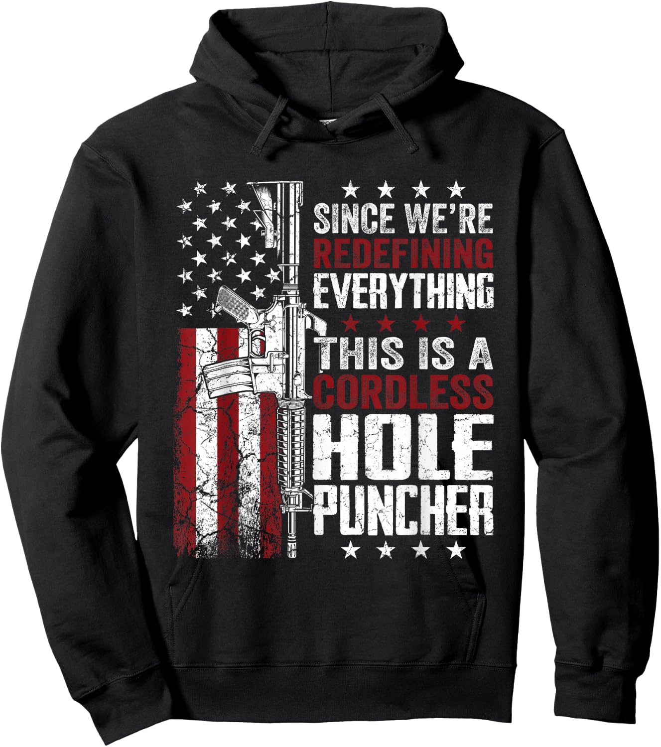 We're Redefining Everything This Is A Cordless Hole Puncher Hoodie - Hoodie | Black