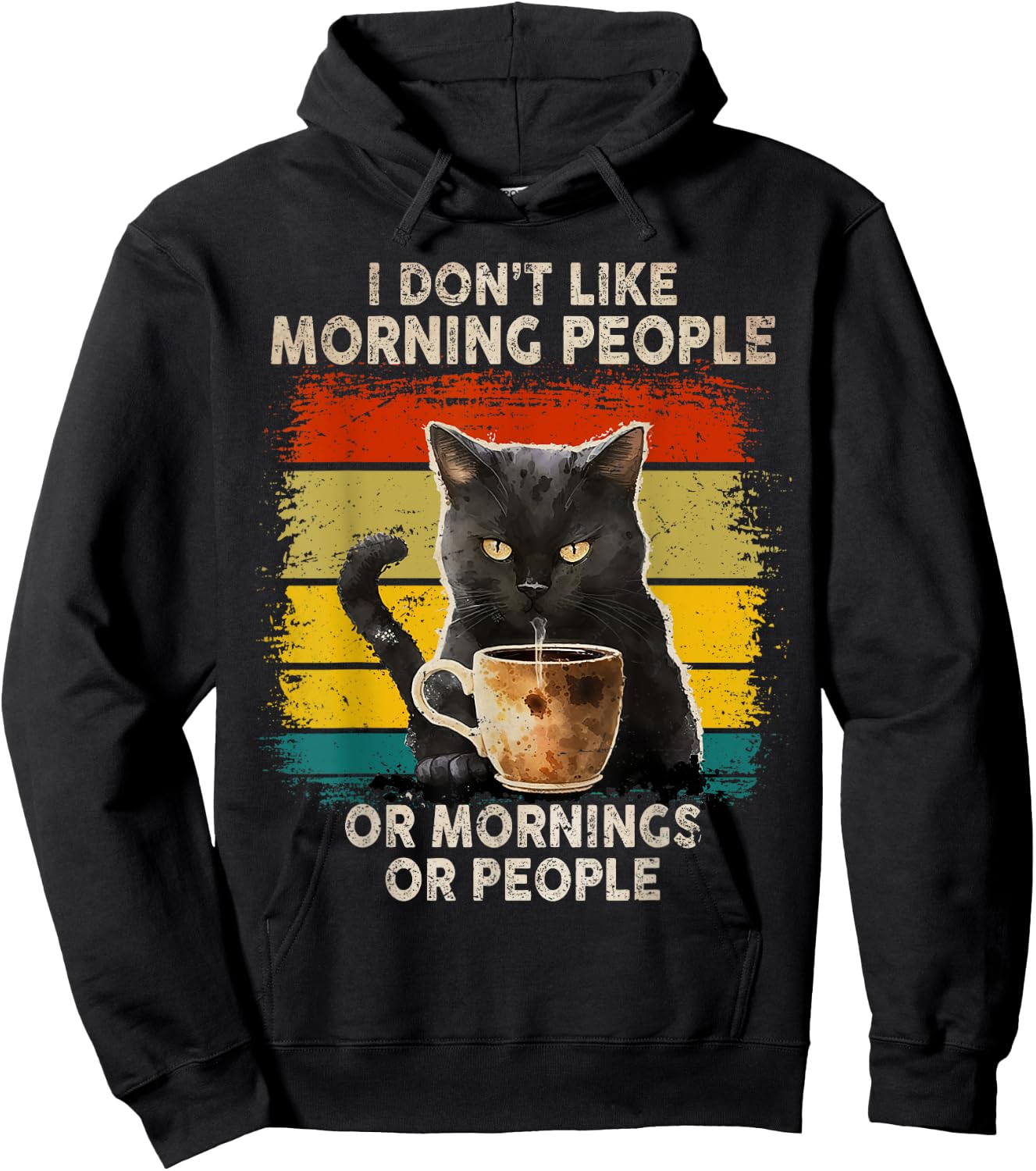 Fun I Hate Morning People and Mornings and People Coffee Cat Hoodie - Hoodie | Black
