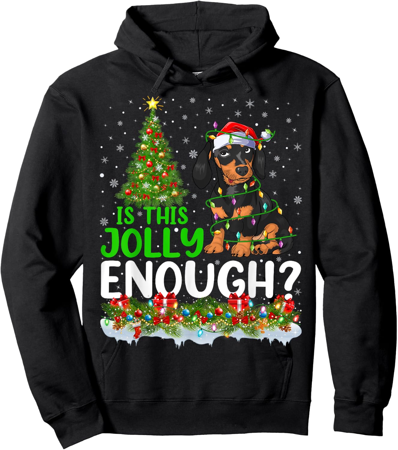 Is This Jolly Enough Dachshund Dog Christmas Tree Men Women Kids Hoodie - Hoodie | Black