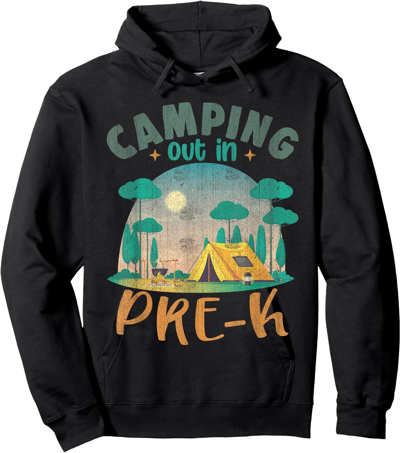 Camping Out In Pre K Funny School Hoodie - Hoodie | Black