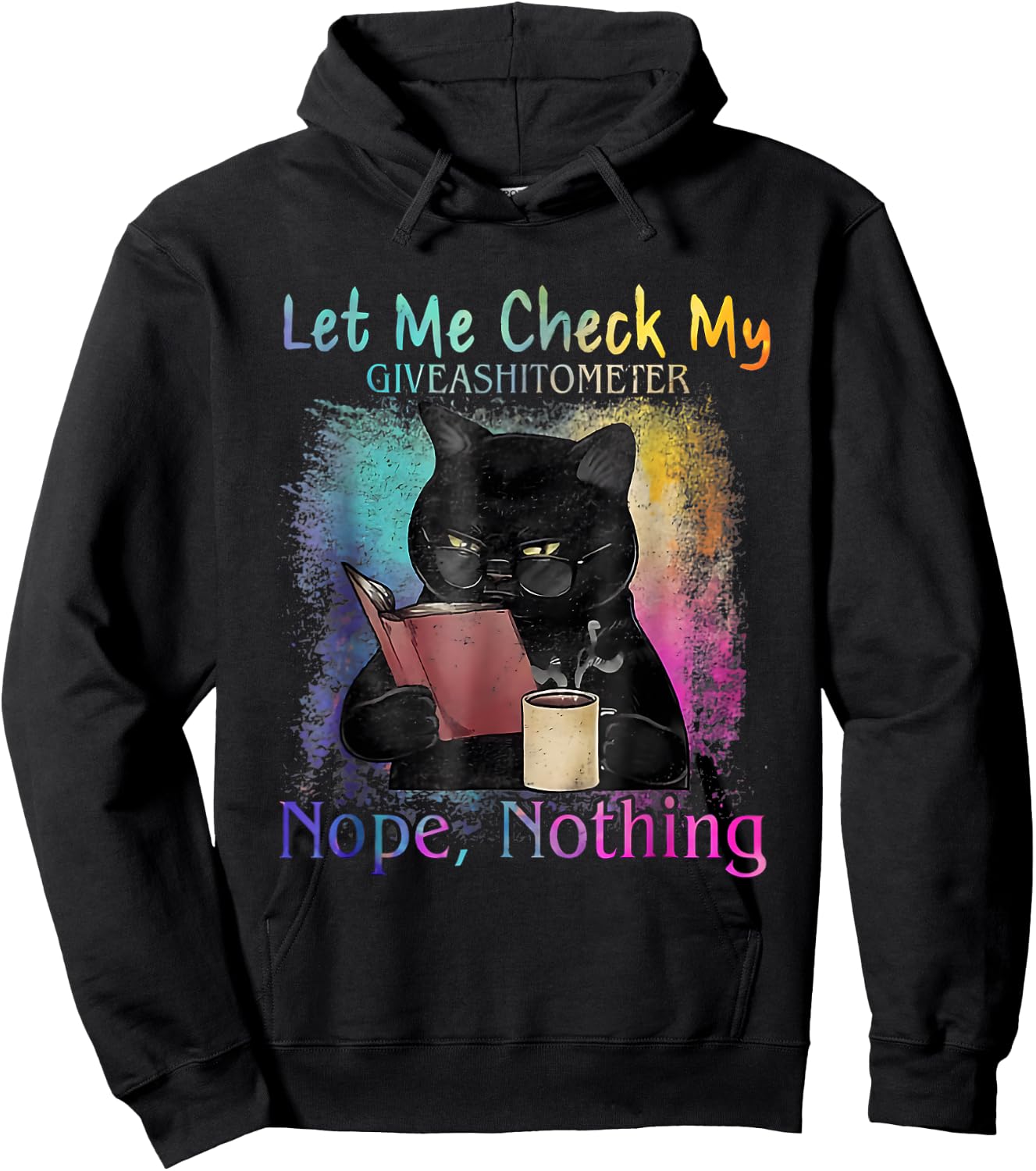 Black Cat Let Me Check My Give A Shitometer Nope Nothing Women Hoodie - Hoodie | Black