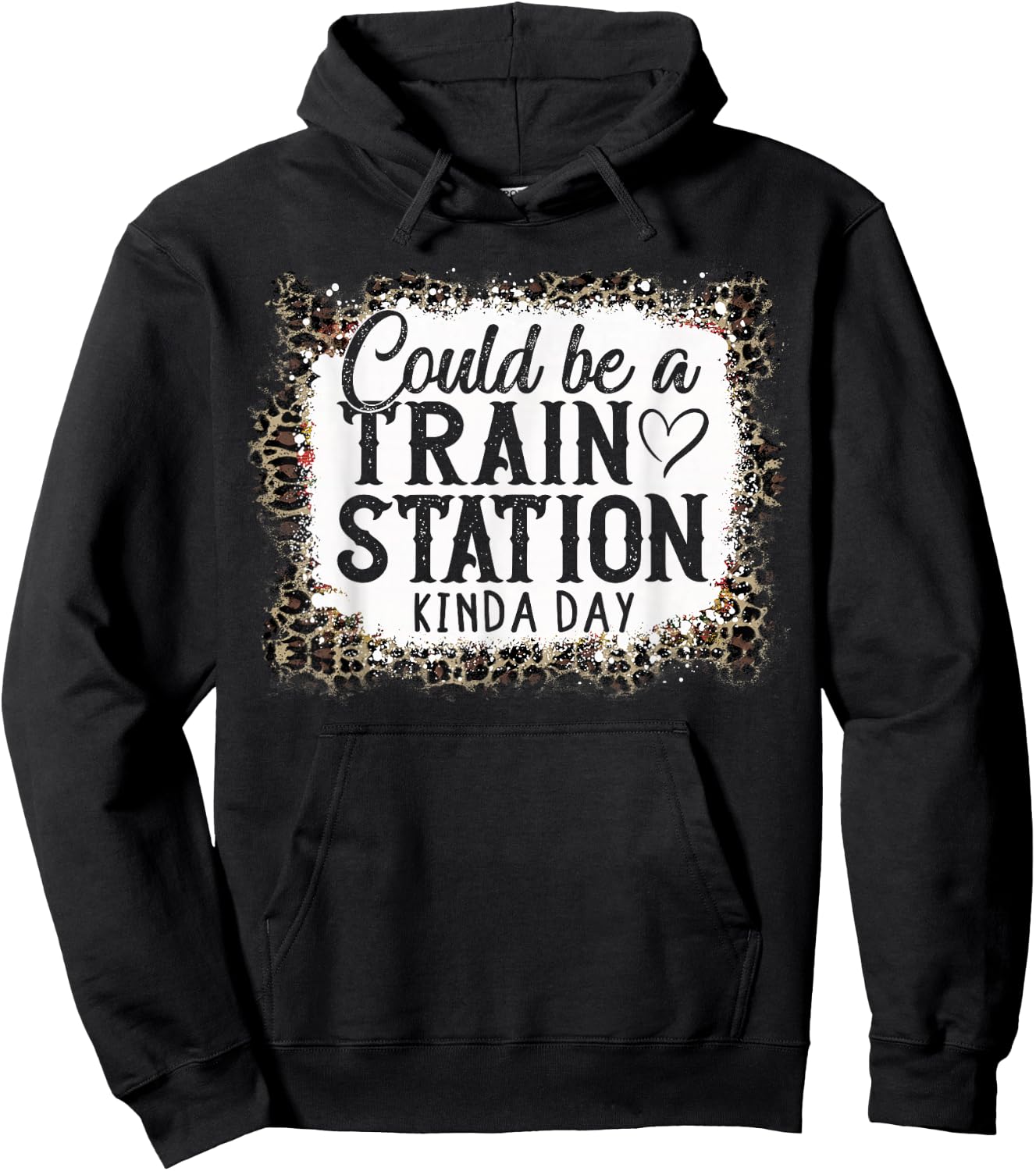 Could Be A Train Station Kinda Day Hoodie - Hoodie | Black