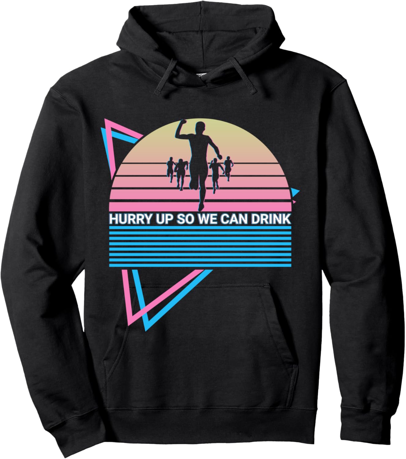 Funny Marathon Runner Retro Hurry Up So We Can Drink Hoodie - Hoodie | Black