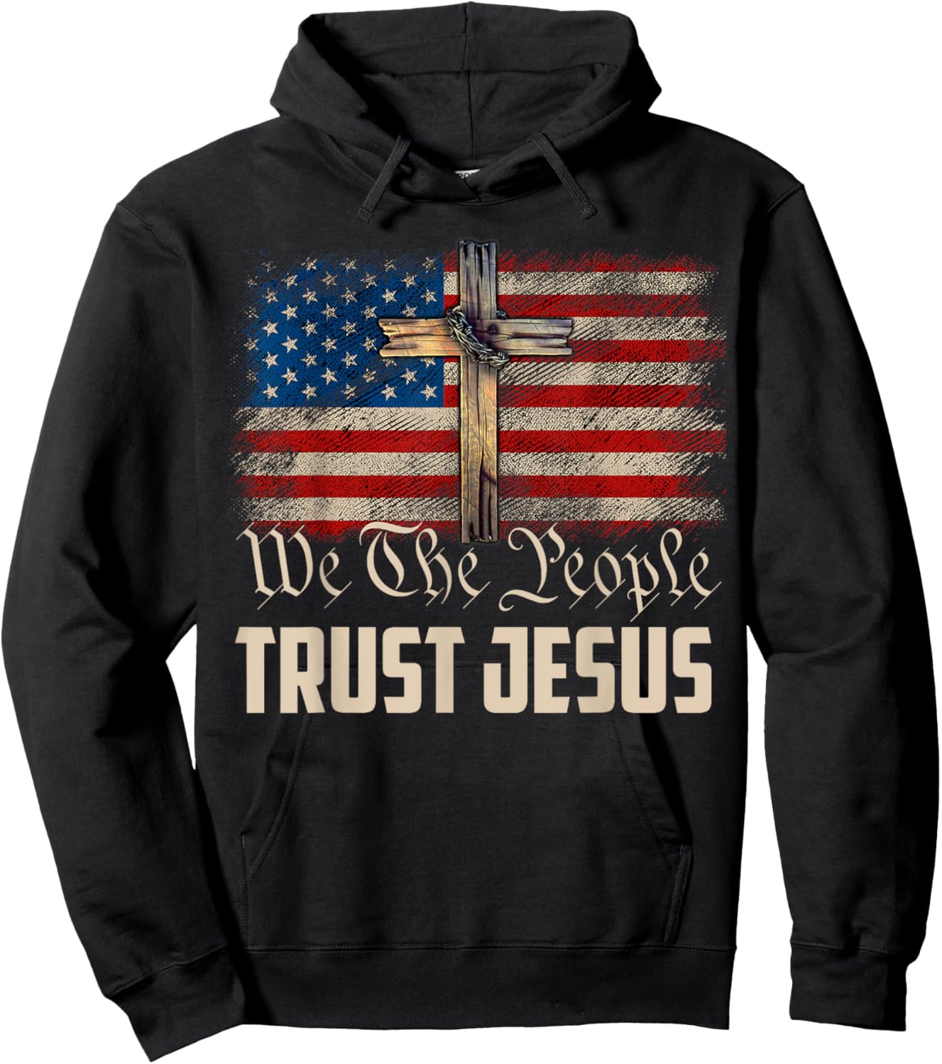 We The People Trust In Jesus - Christian Patriotic USA Flag Women Men Hoodie - Hoodie | Black