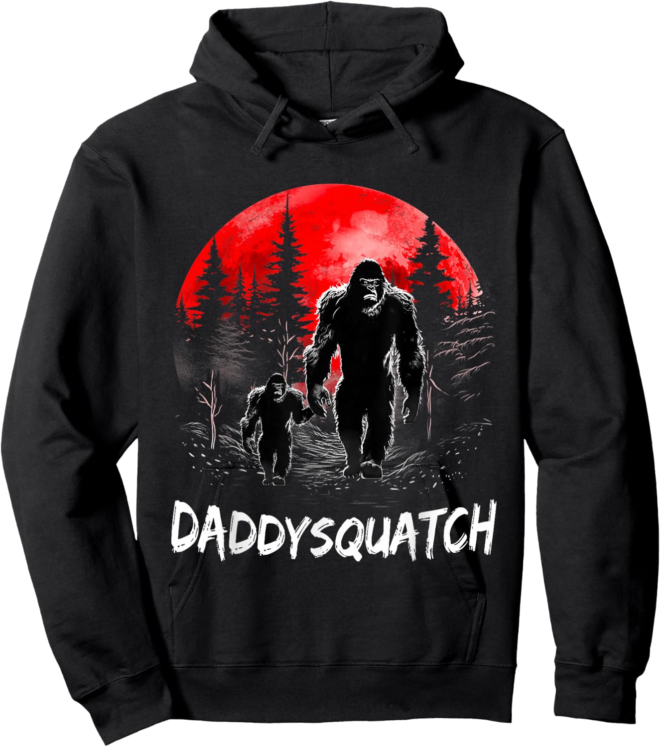 Daddy Squatch Funny Bigfoot Dad Sasquatch Yeti Fathers day Hoodie - Hoodie | Black