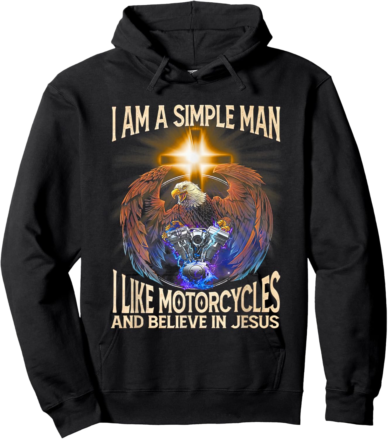 I'm a simple man I like motorcycles and believe in jesus Hoodie - Hoodie | Black