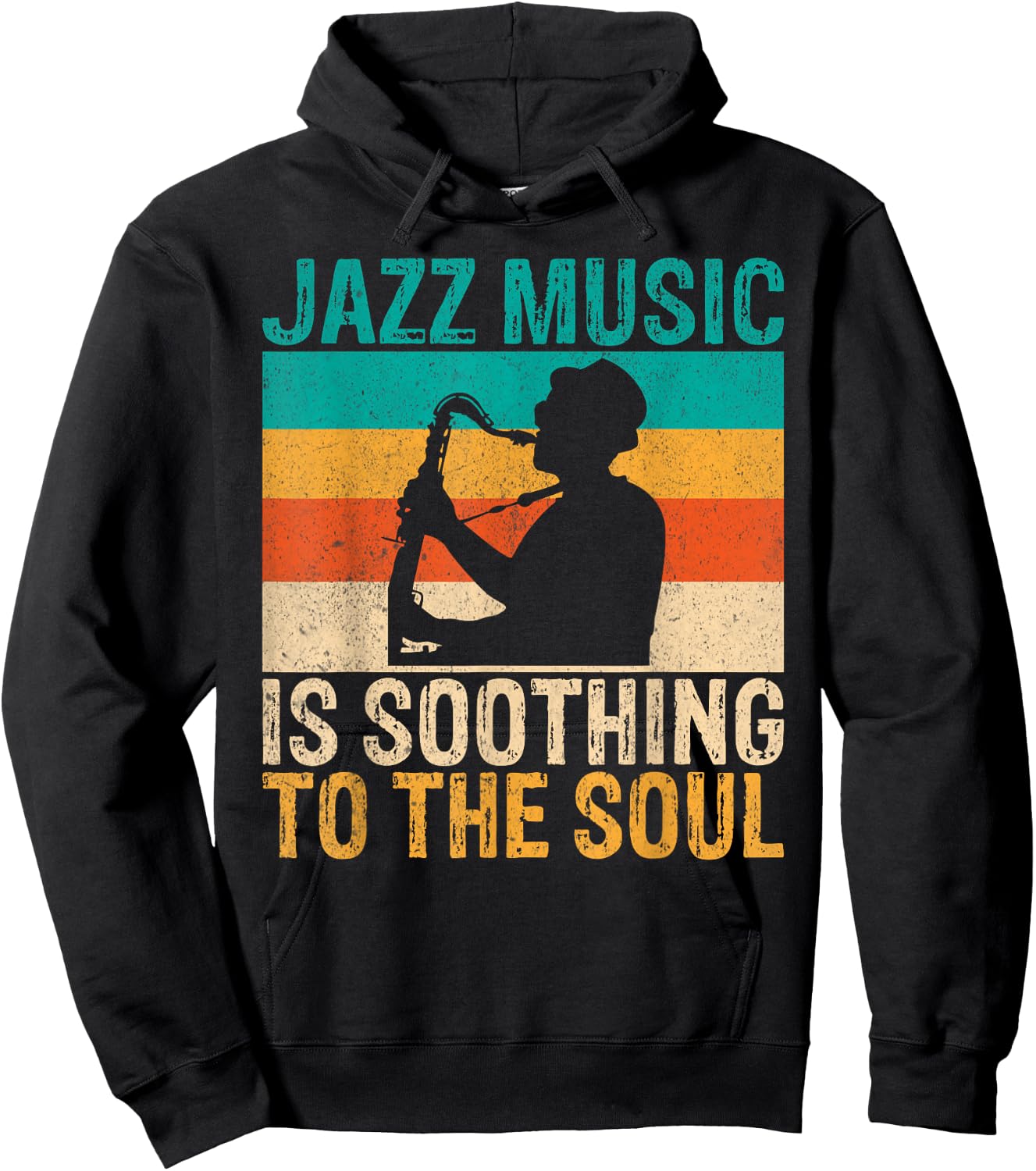 Jazz Music is soothing to the Soul Jazz Music Hoodie - Hoodie | Black