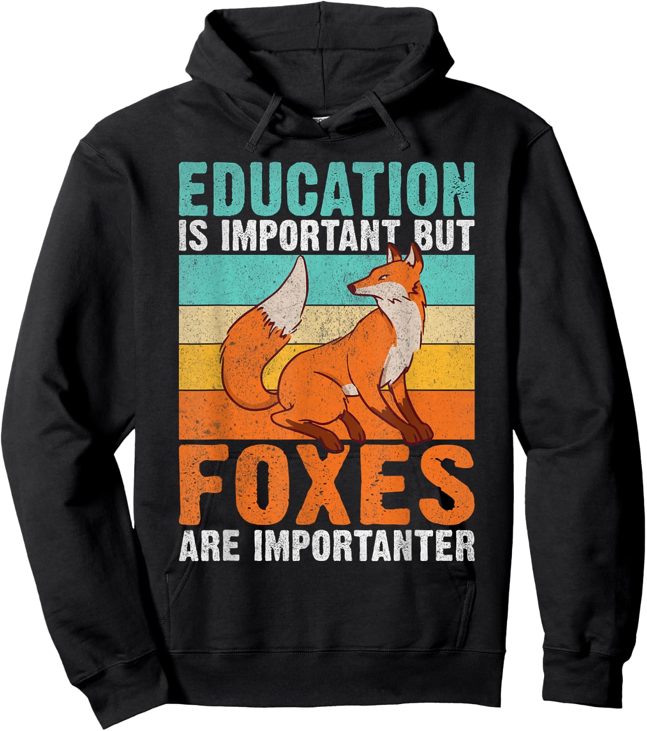 Education is important but Foxes are importanter Fox Hoodie - Hoodie | Black