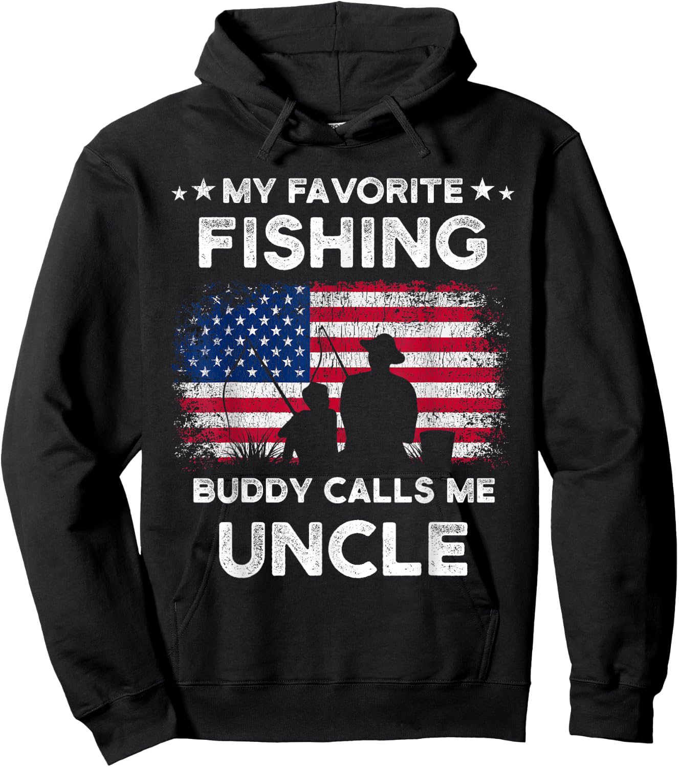 My Favorite Fishing Buddy Calls Me Uncle Fishing Buddy Hoodie - Hoodie | Black