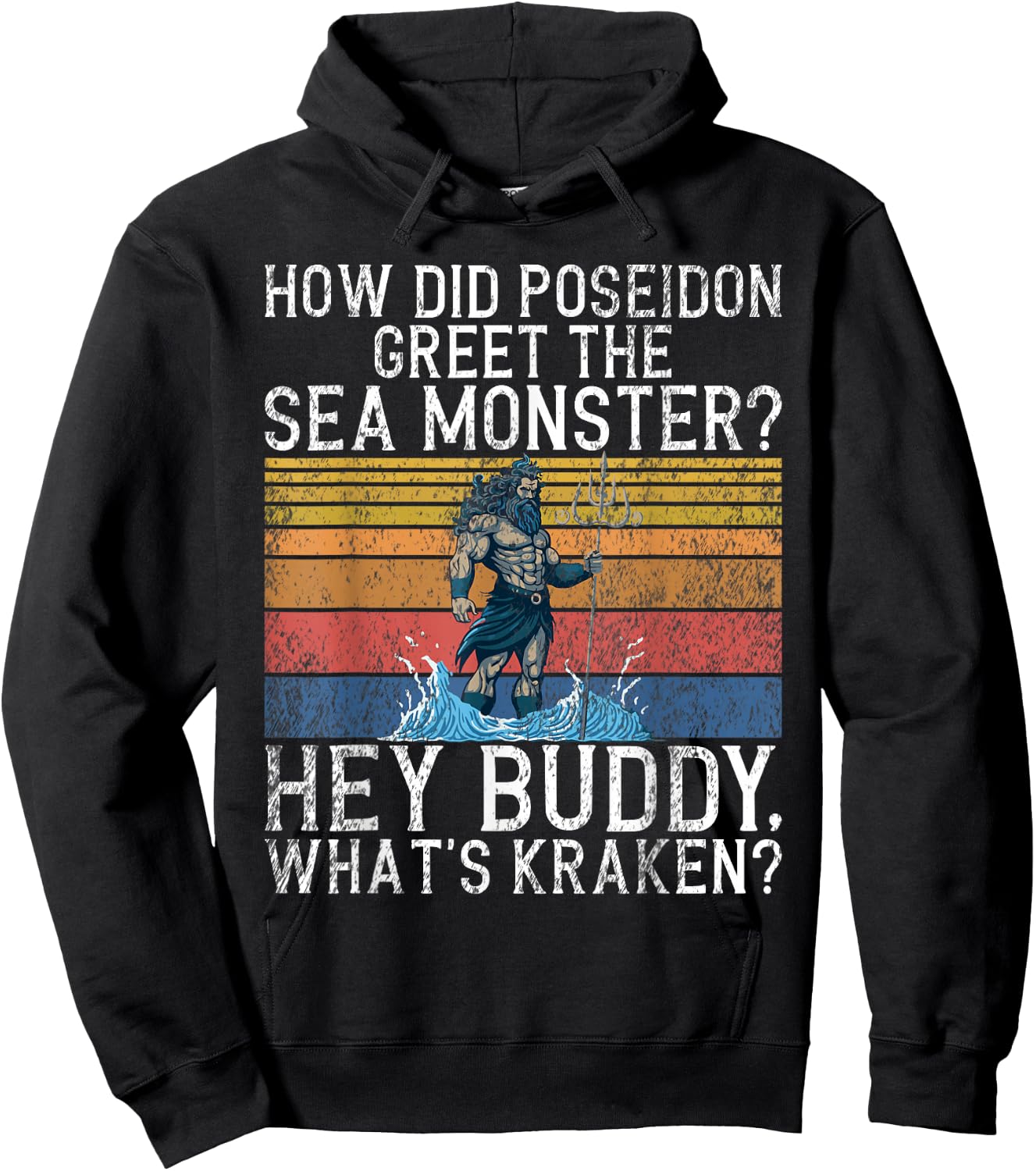 Funny Poseidon Quote Funny Greek Hoodie - Hoodie | Black