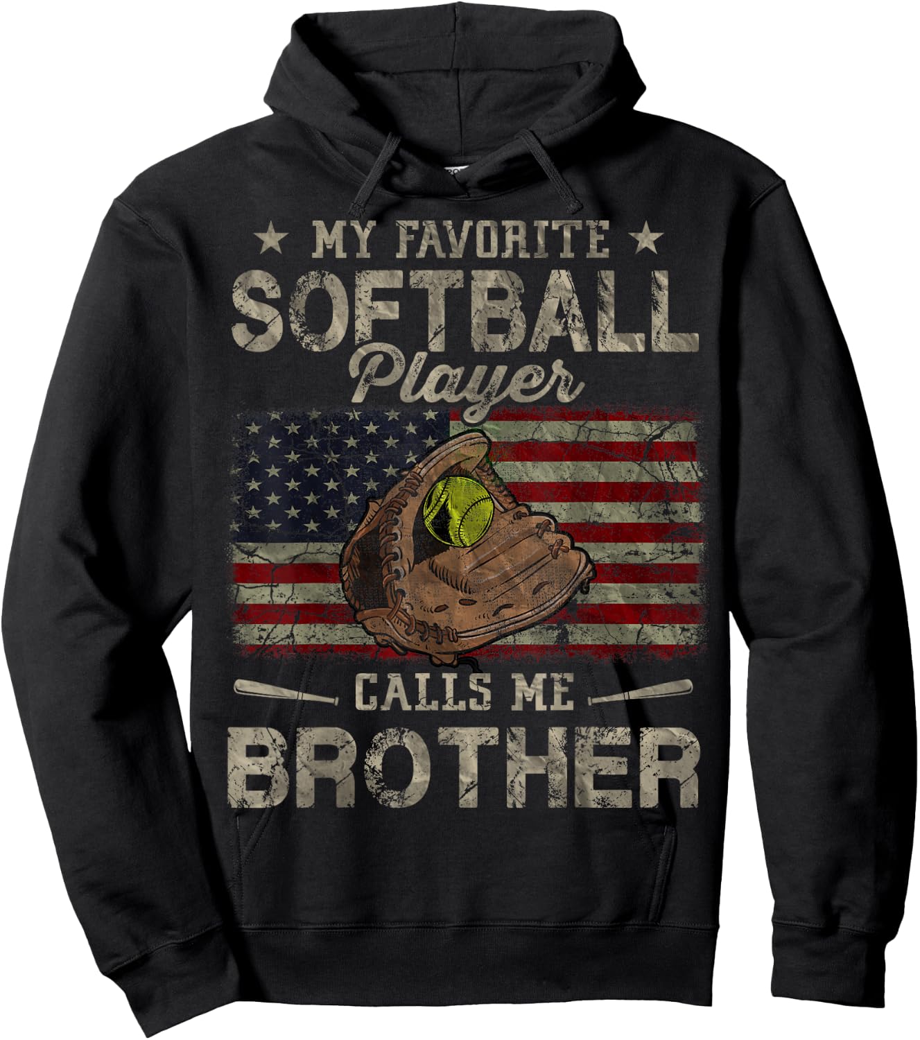 My Favorite Softball Player Calls Me Brother USA Flag Hoodie - Hoodie | Black
