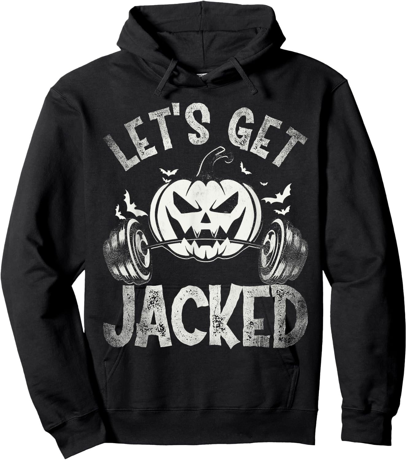 Funny Quote For Gym Halloween Let's Get Jacked Hoodie - Hoodie | Black