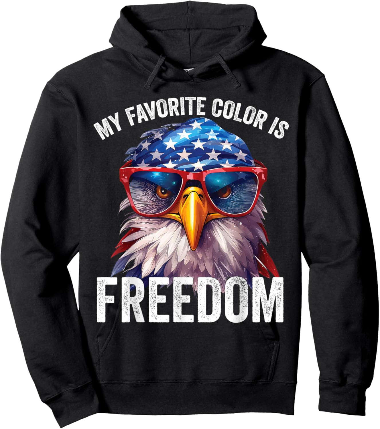 My Favorite Color Is Freedom Patriotic Eagle American Flag Hoodie - Hoodie | Black