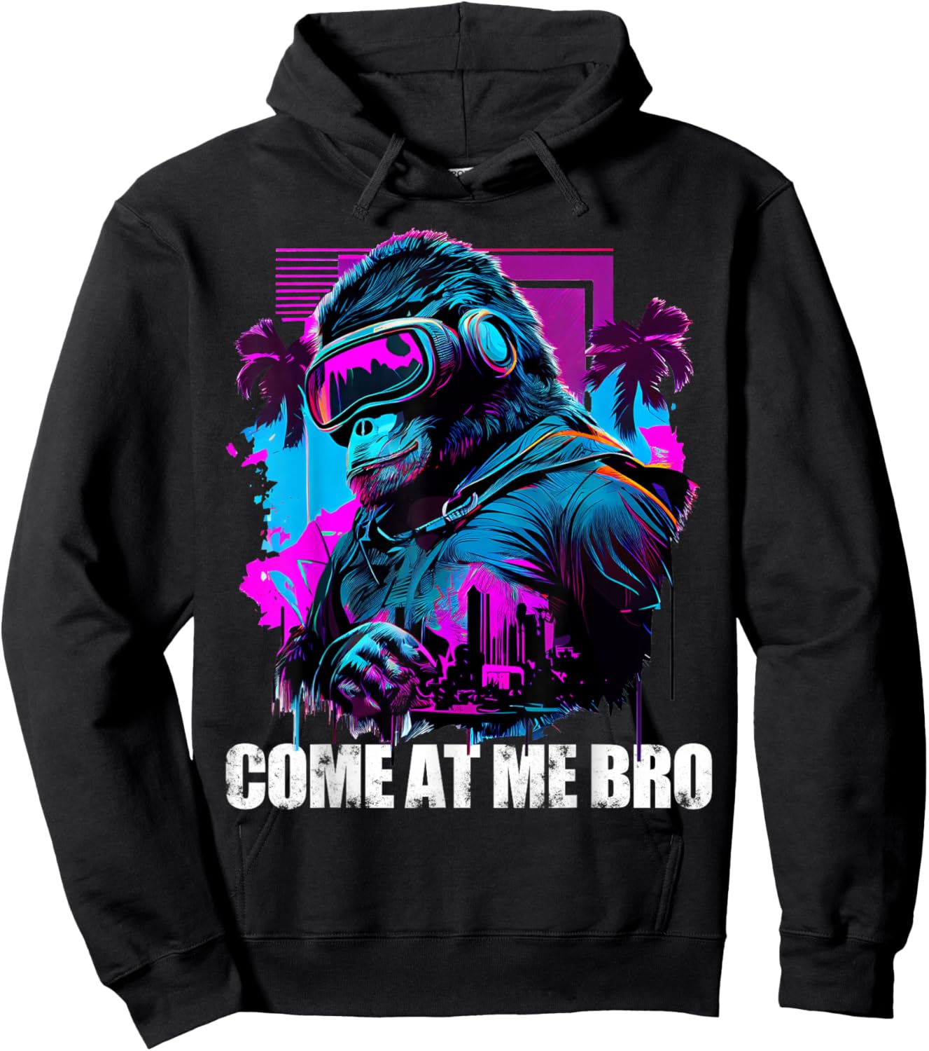 Come At Me Bro Funny Gorilla Monkey VR Gamer Virtual Reality Hoodie - Hoodie | Black