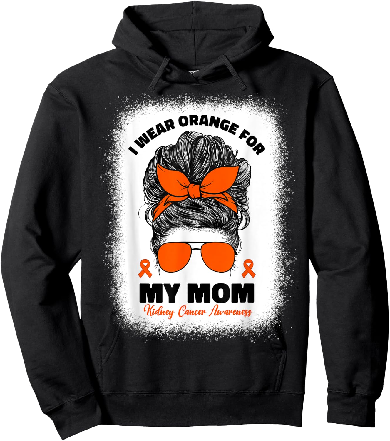 I Wear Orange For My Mom Kidney Cancer Awareness Hoodie - Hoodie | Black