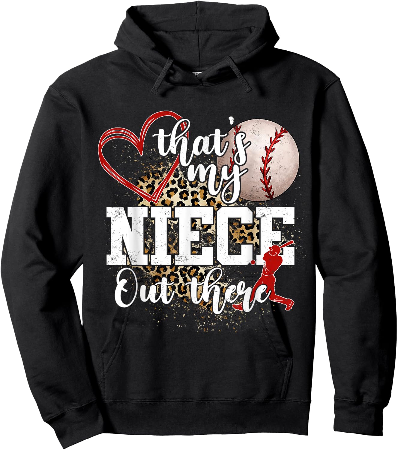That's My Niece Out There Baseball Auntie Uncle Hoodie - Hoodie | Black